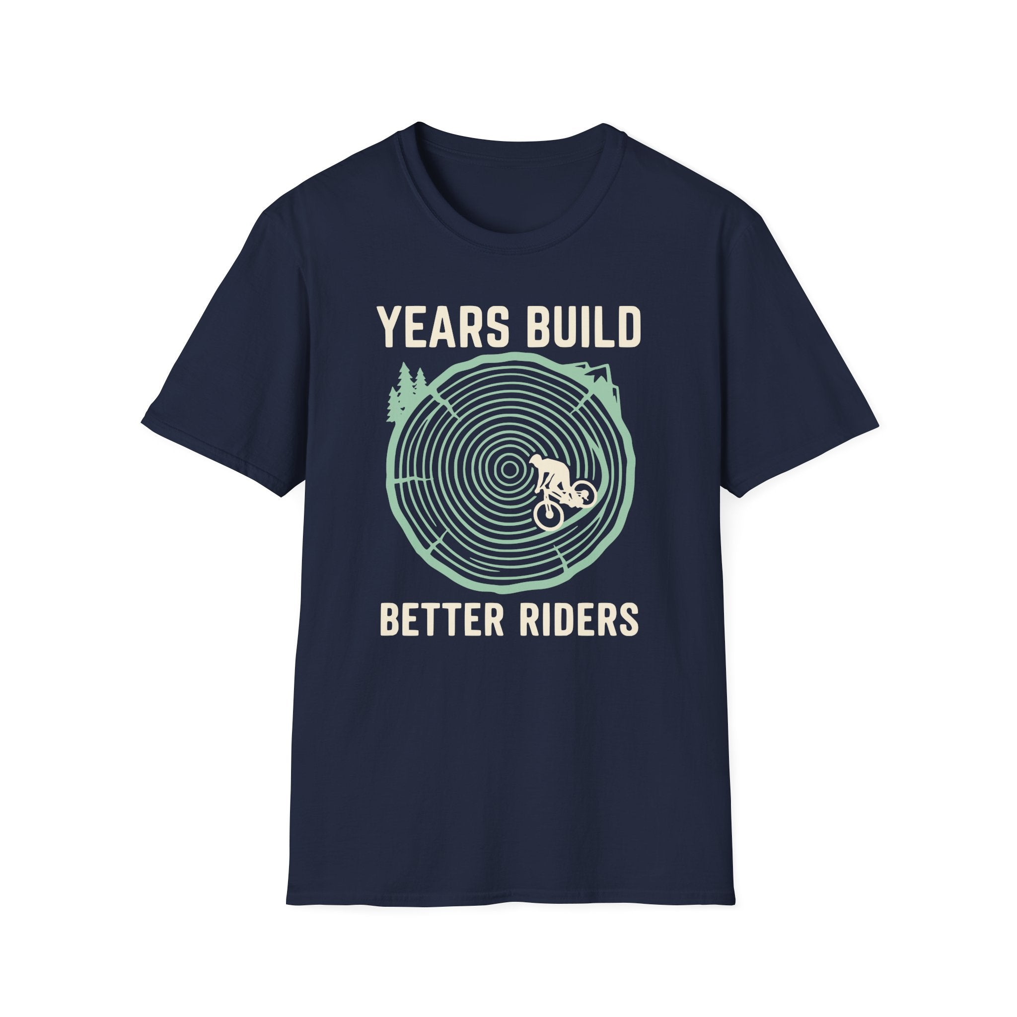 Years Build Better Riders T-Shirt