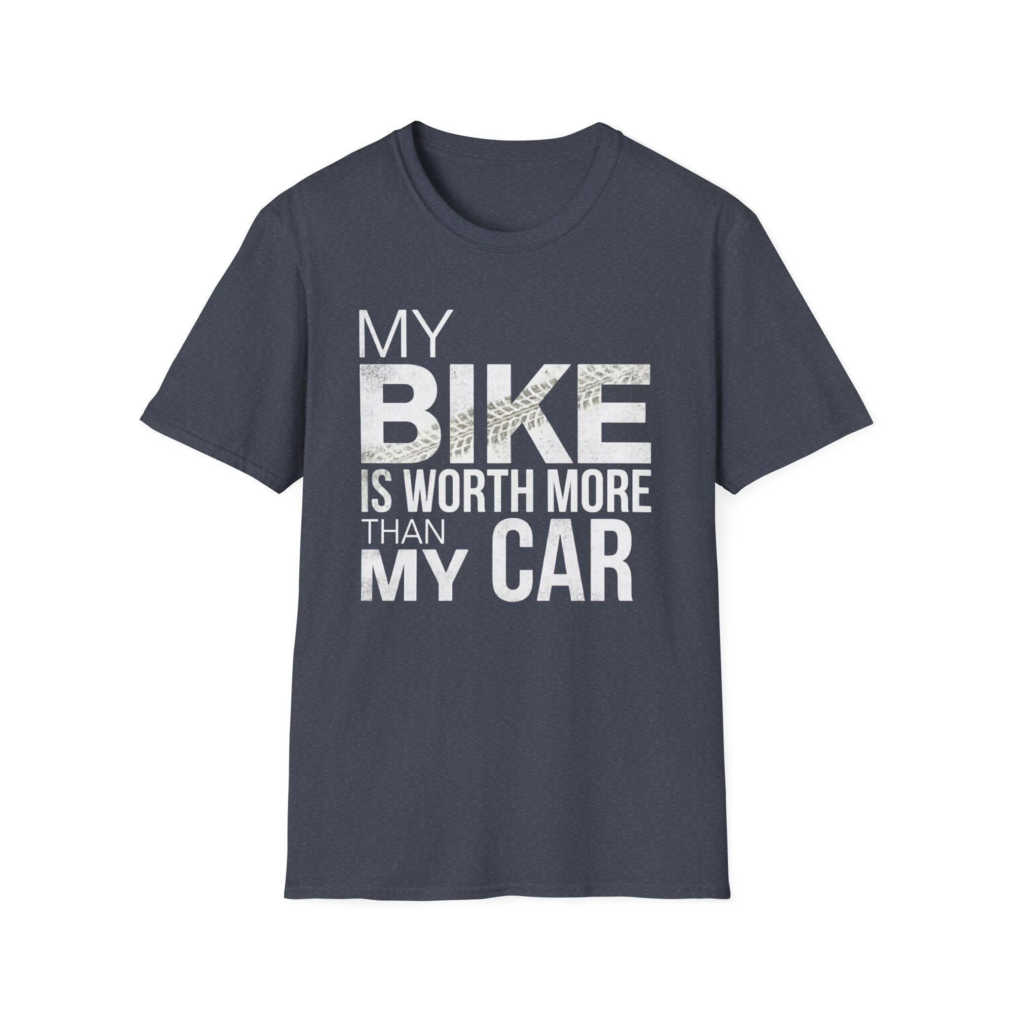 My Bike Is Worth More T-Shirt