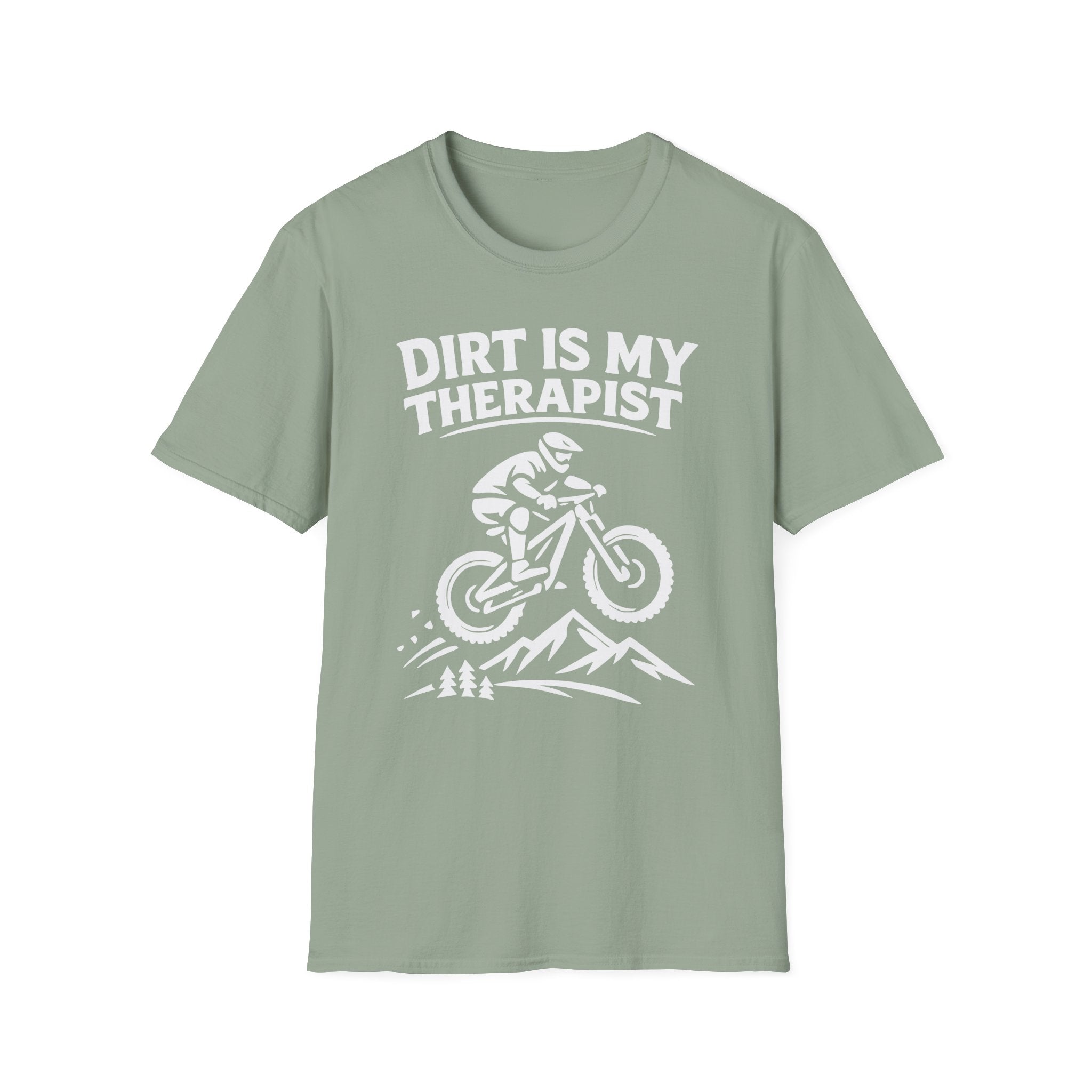 Dirt Is My Therapist T-Shirt