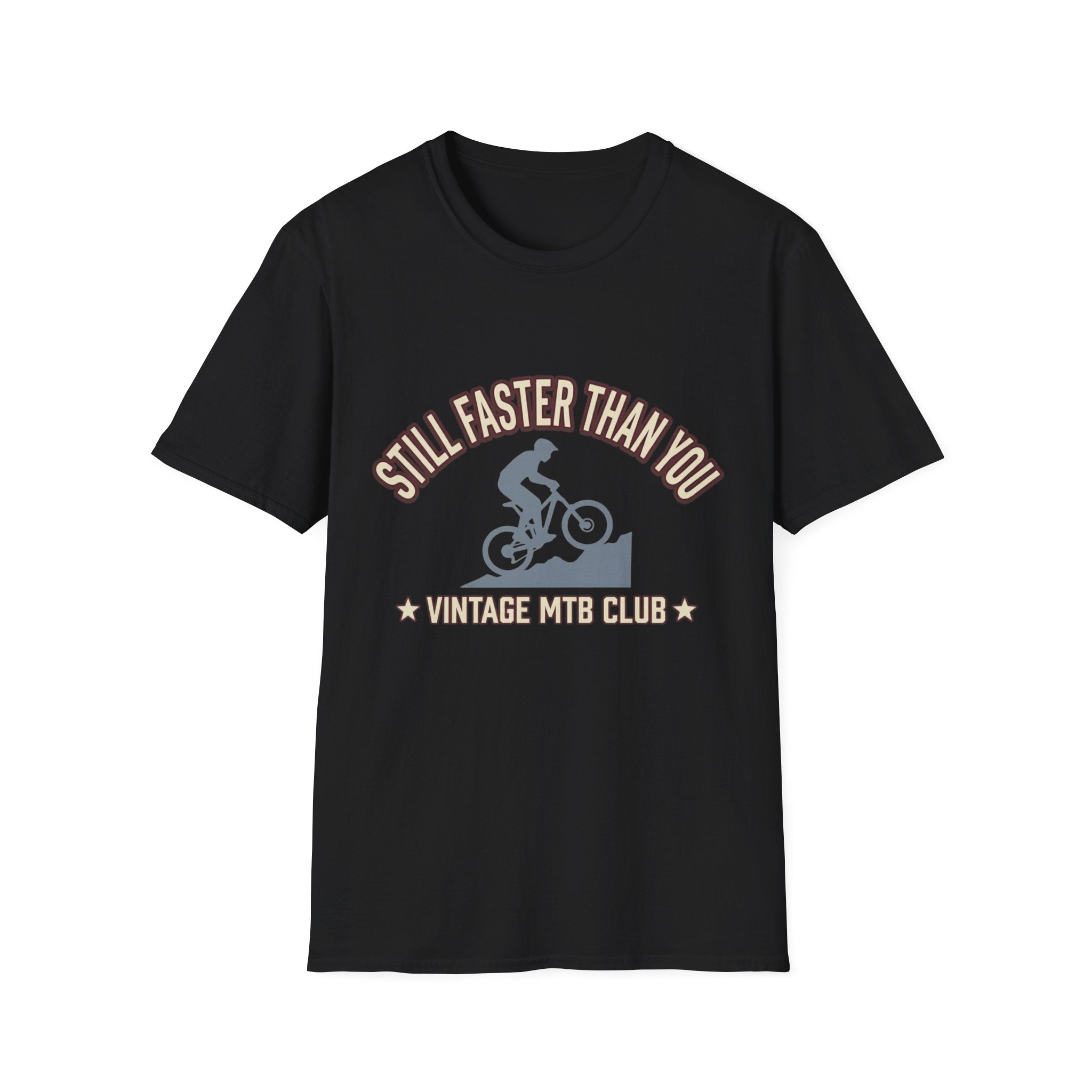 Still Faster Than You T-Shirt