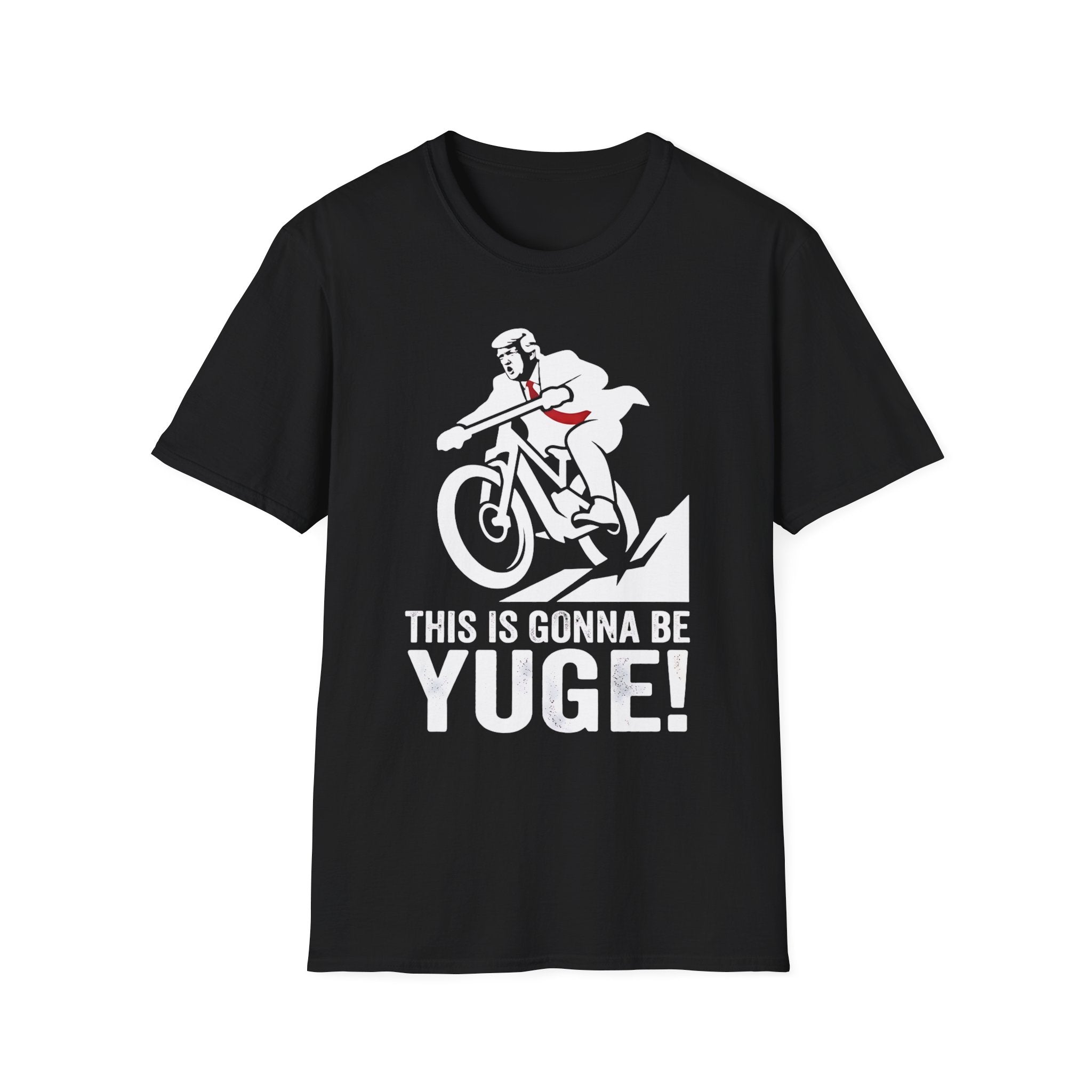Trump - This Is Gonna Be YUGE! T-Shirt