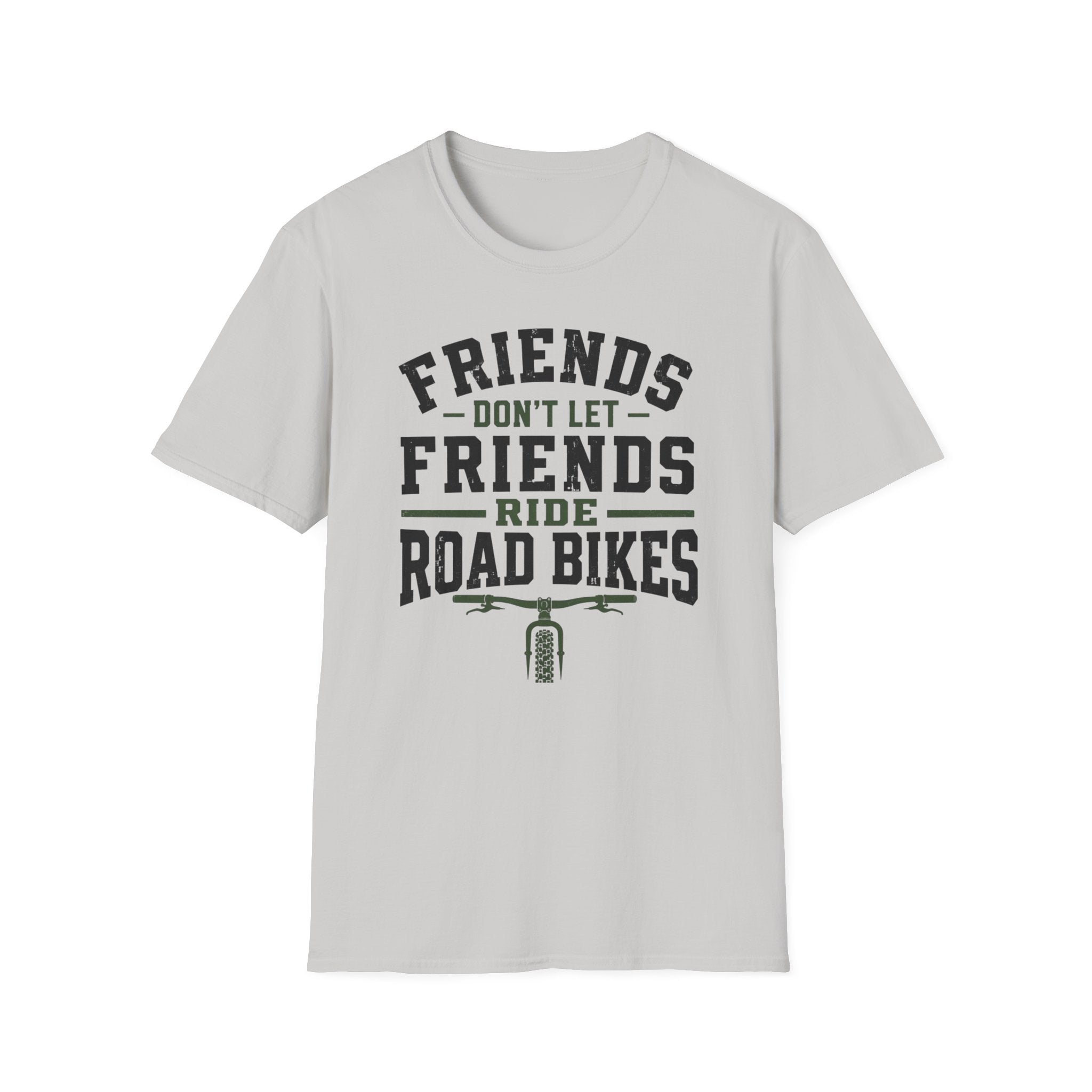 Friends Don't Let Friends T-Shirt