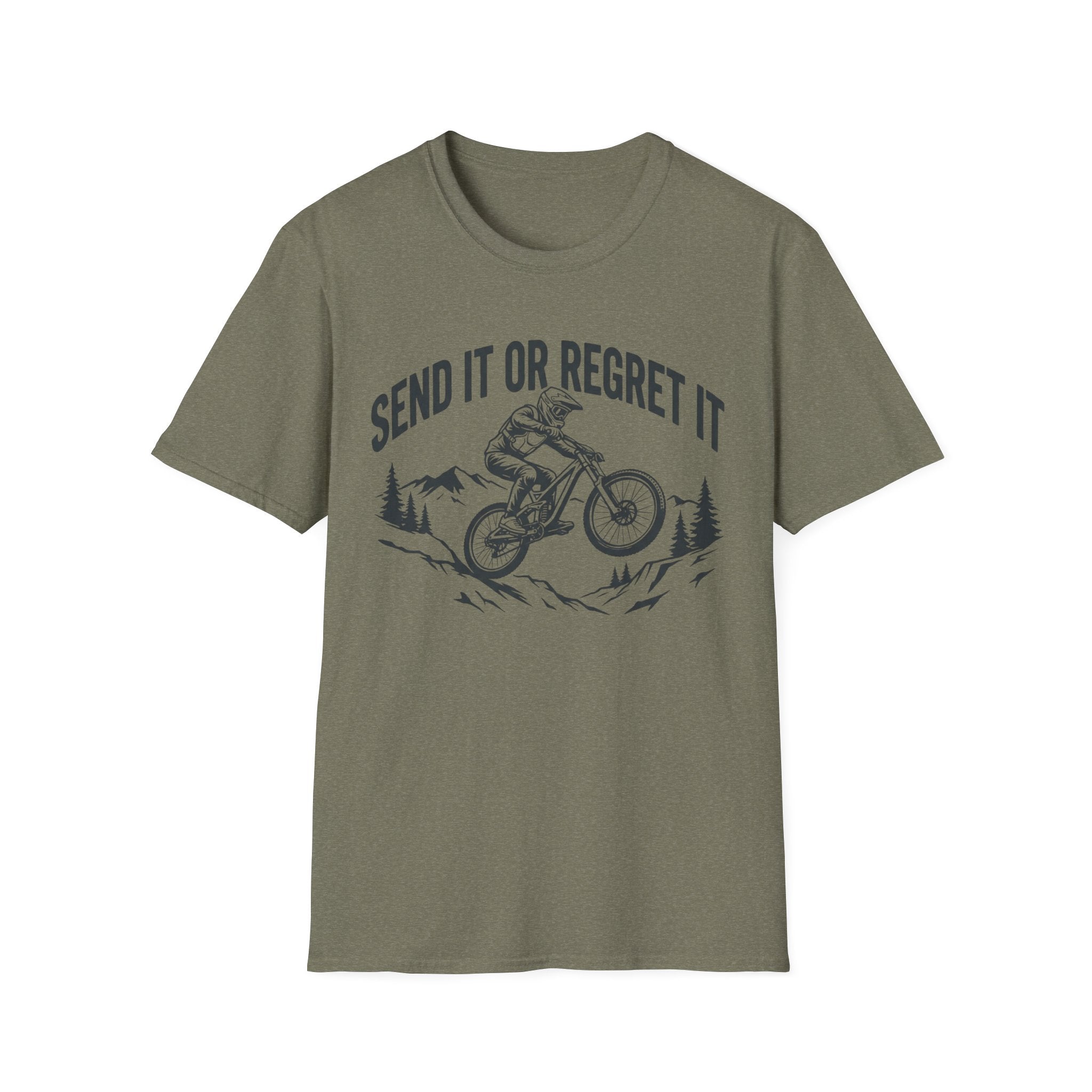 Send It Or Regret It T-Shirt