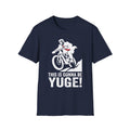 Trump - This Is Gonna Be YUGE! T-Shirt