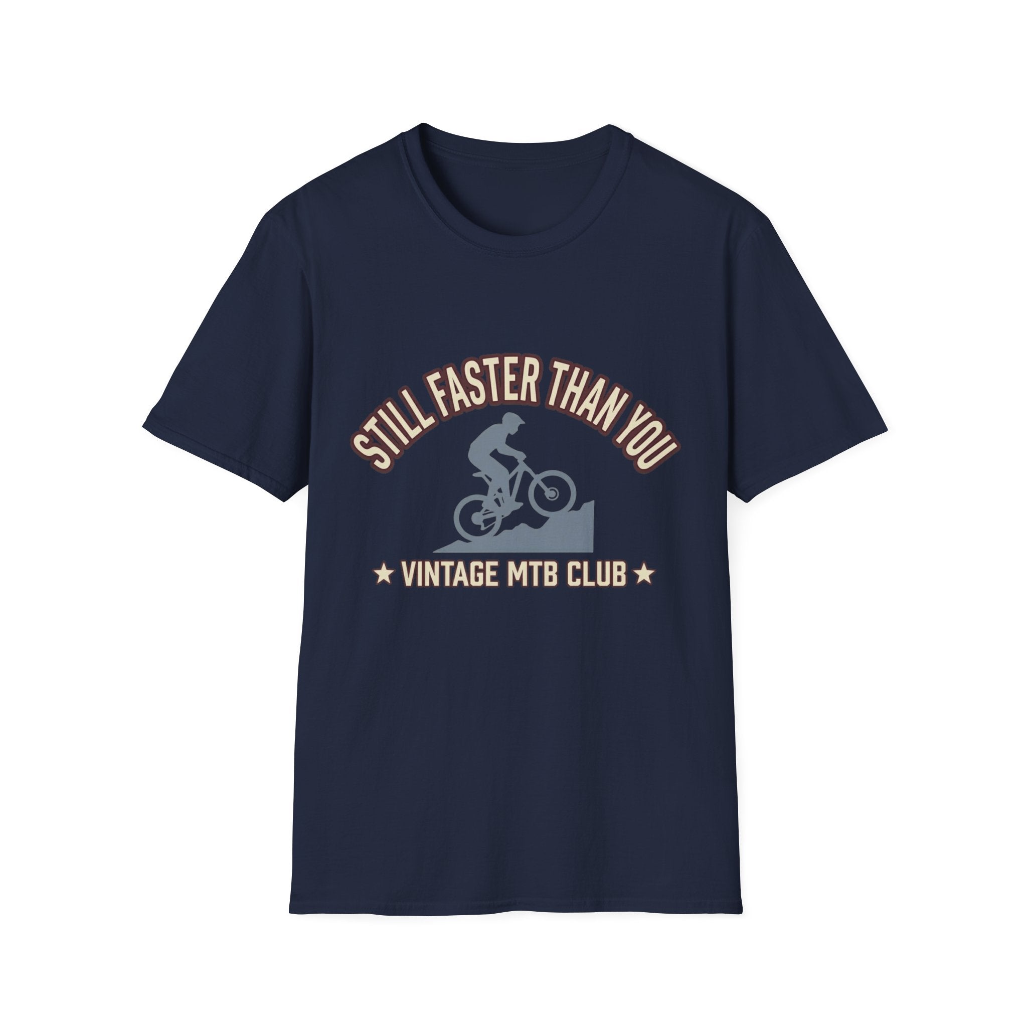 Still Faster Than You T-Shirt