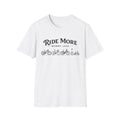 Ride More Worry Less T-Shirt