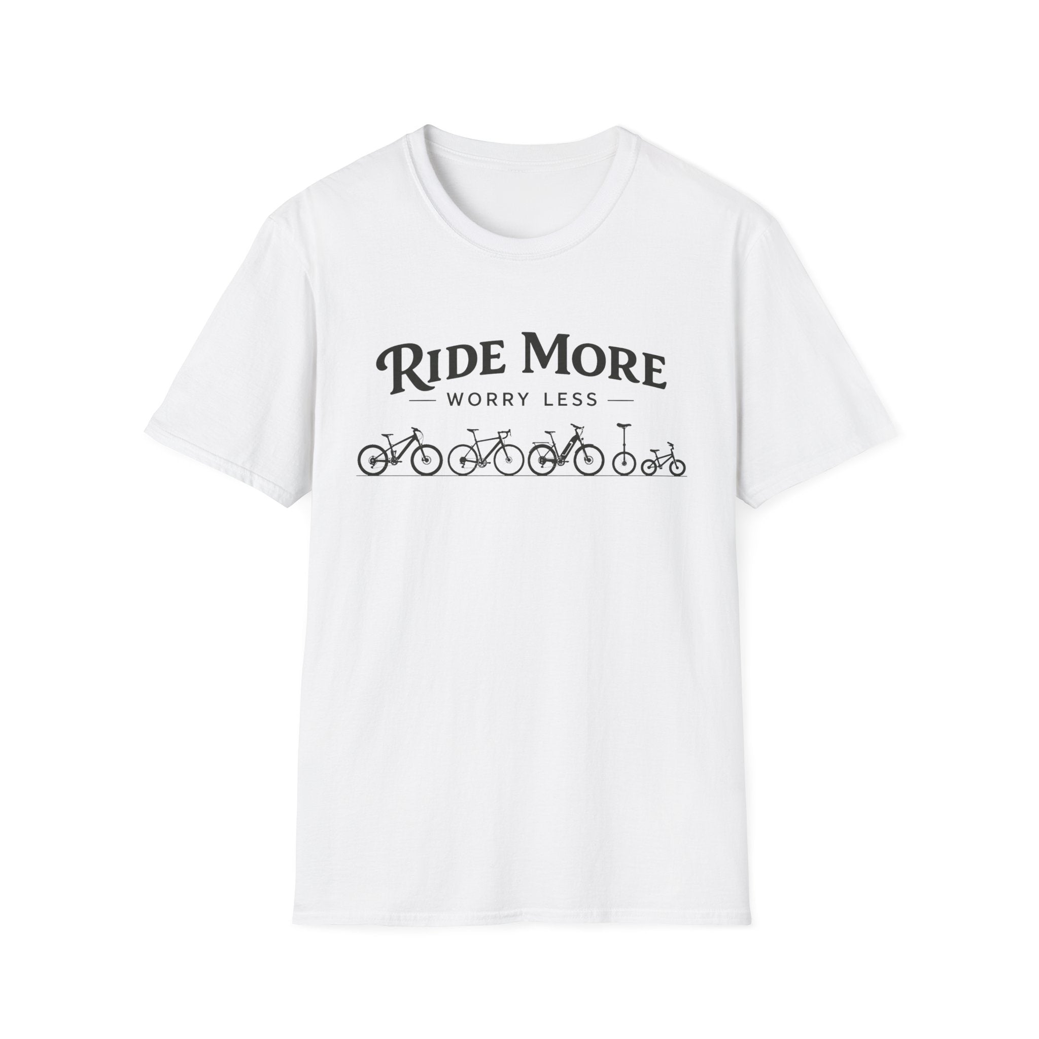 Ride More Worry Less T-Shirt