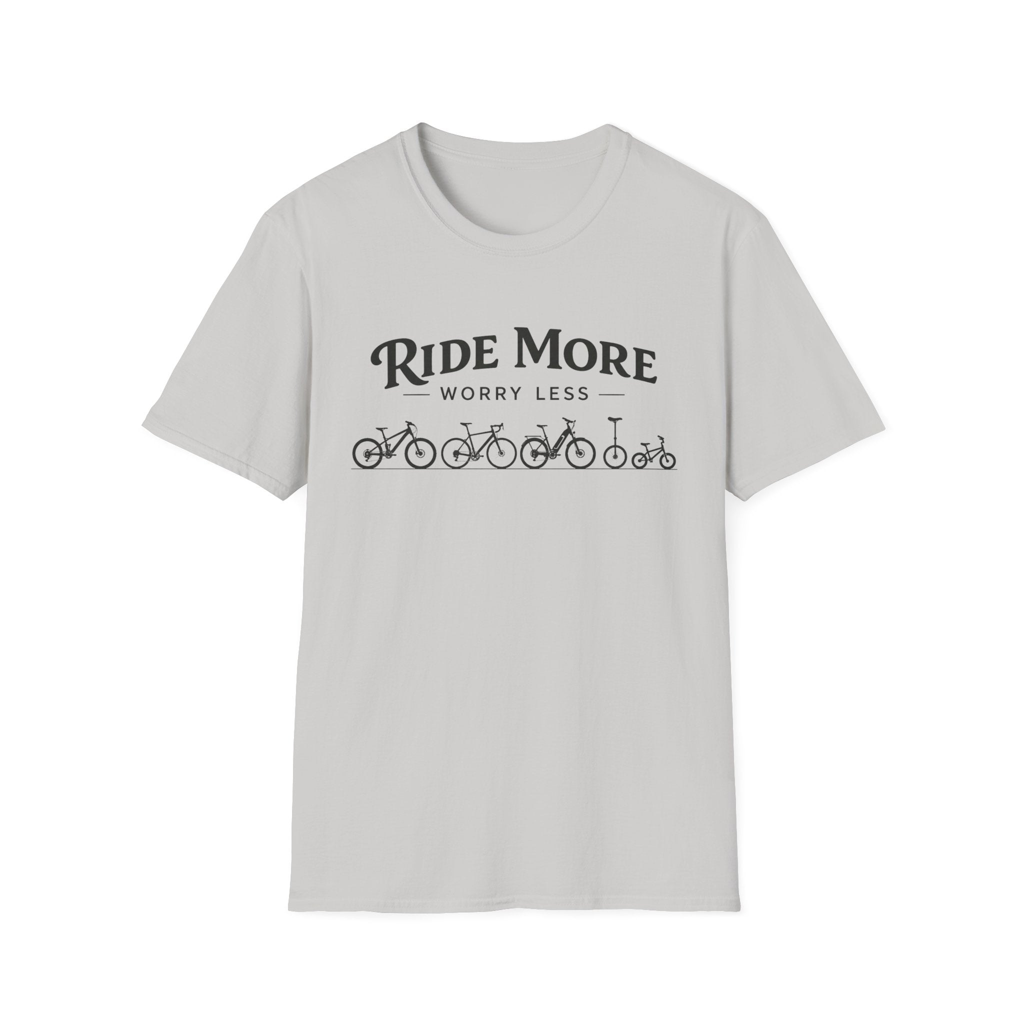 Ride More Worry Less T-Shirt