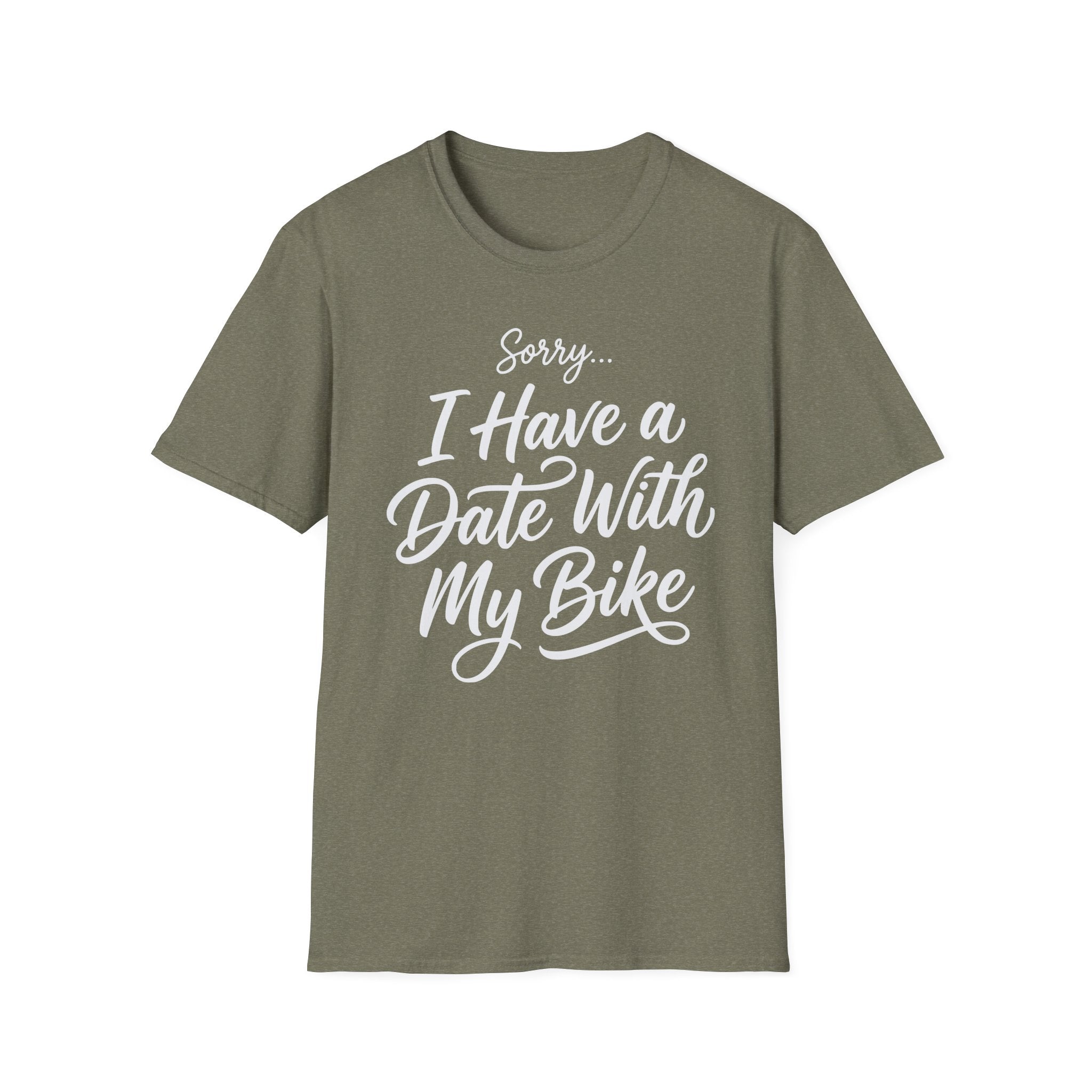 Sorry, I Have A Date T-Shirt