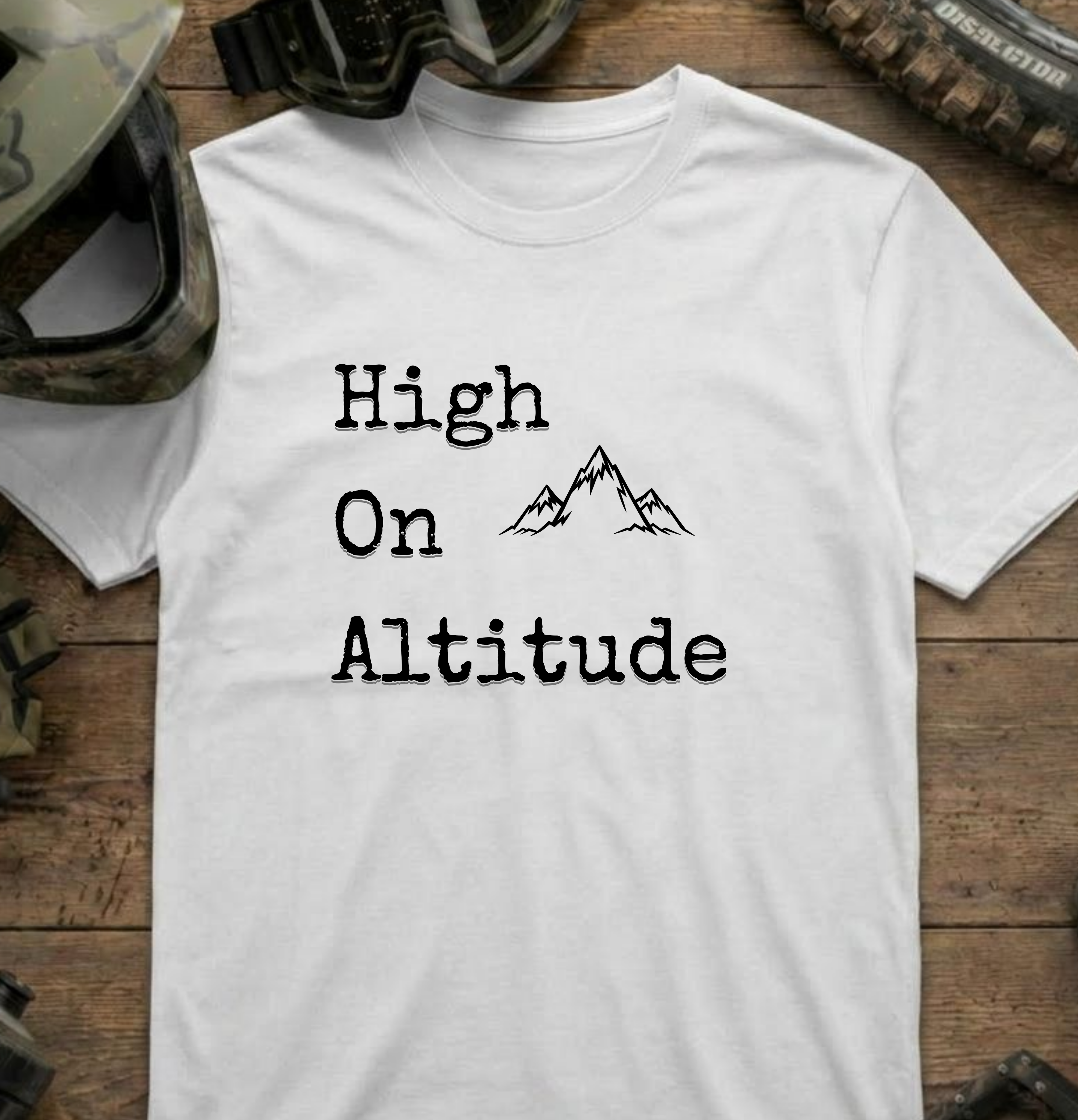 High on Altitude T-Shirt