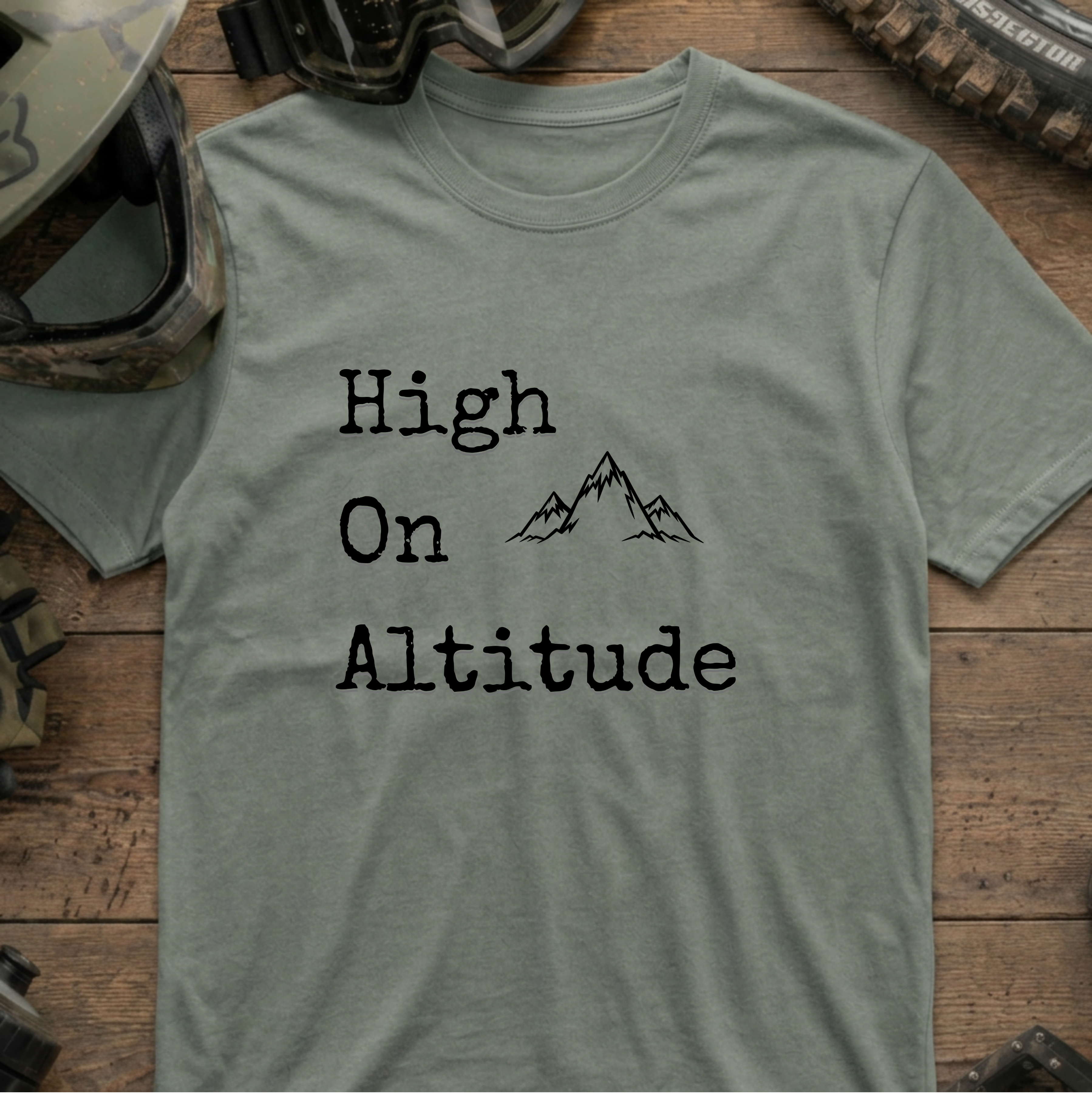 High on Altitude T-Shirt