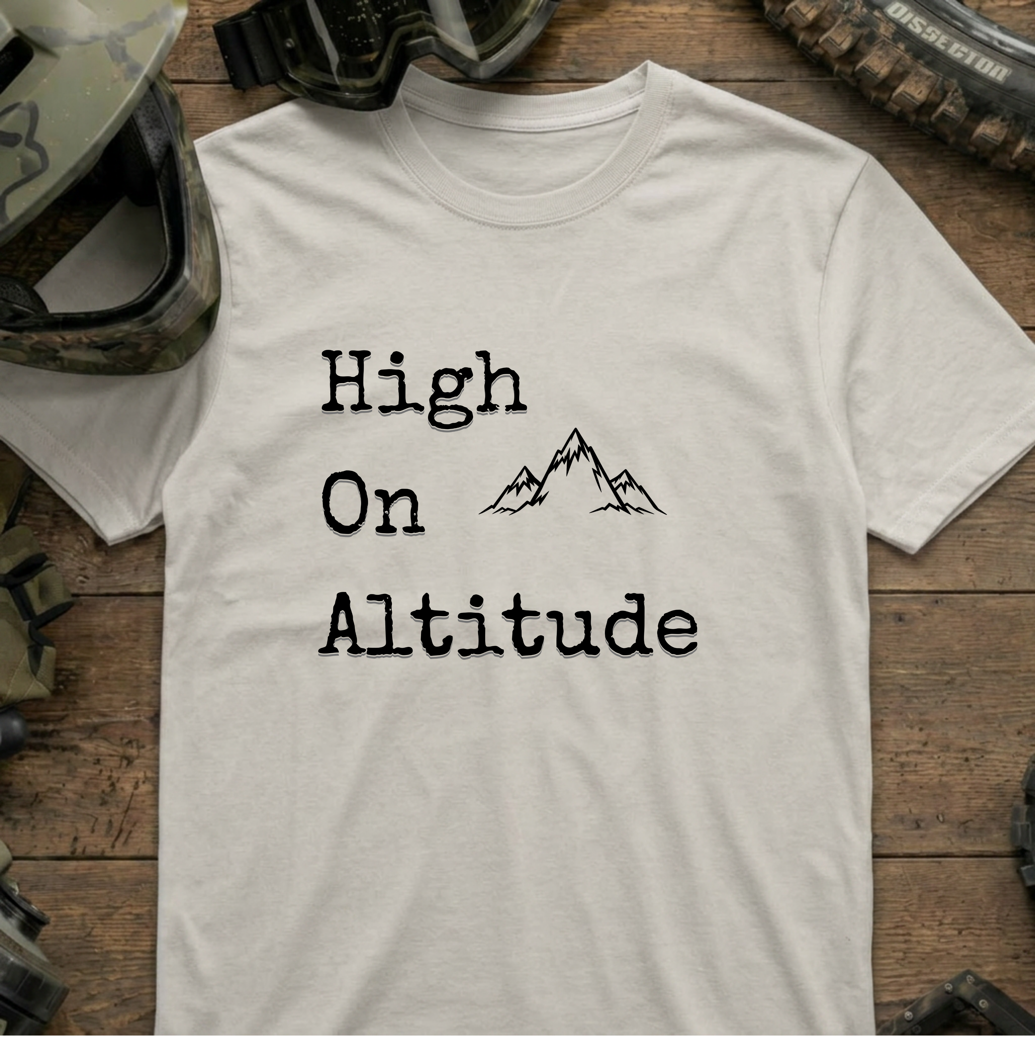 High on Altitude T-Shirt