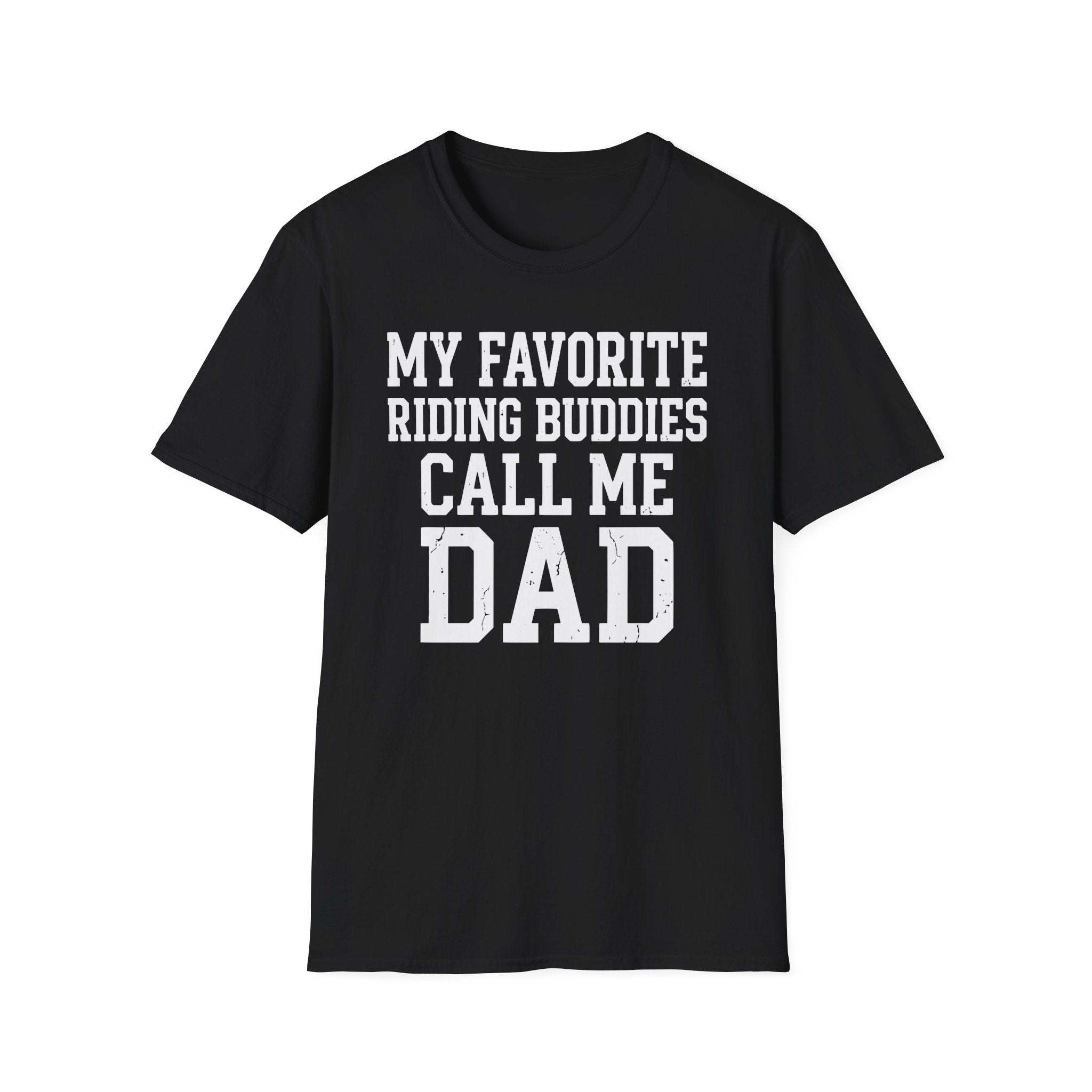 My Favorite Riding Buddies T-Shirt