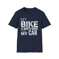 My Bike Is Worth More T-Shirt