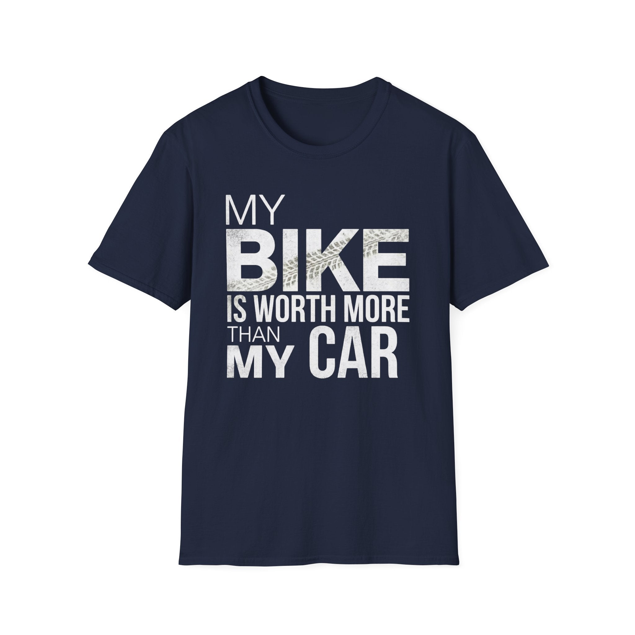 My Bike Is Worth More T-Shirt