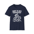 Dirt Is My Therapist T-Shirt