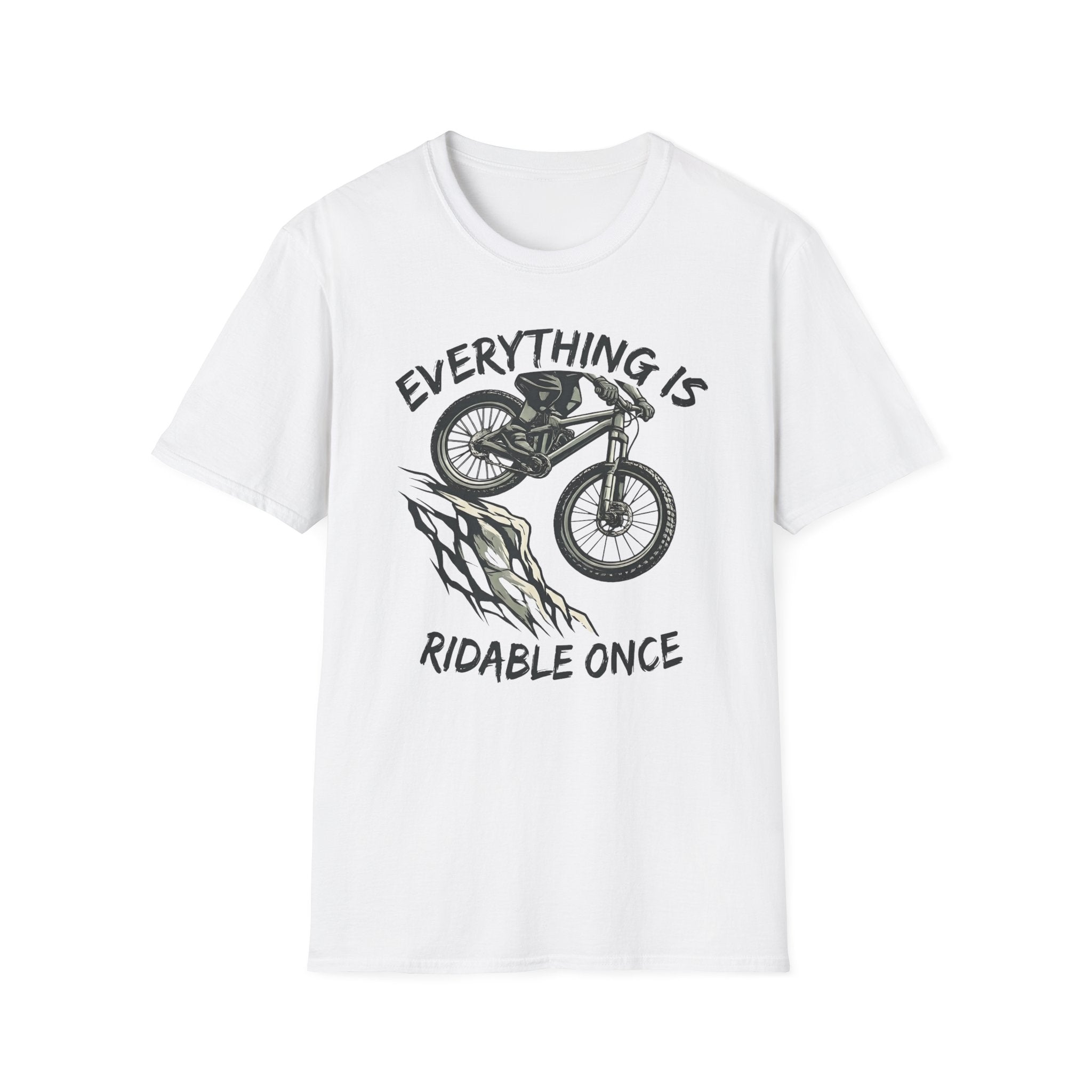 Everything Is Ridable Once T-Shirt