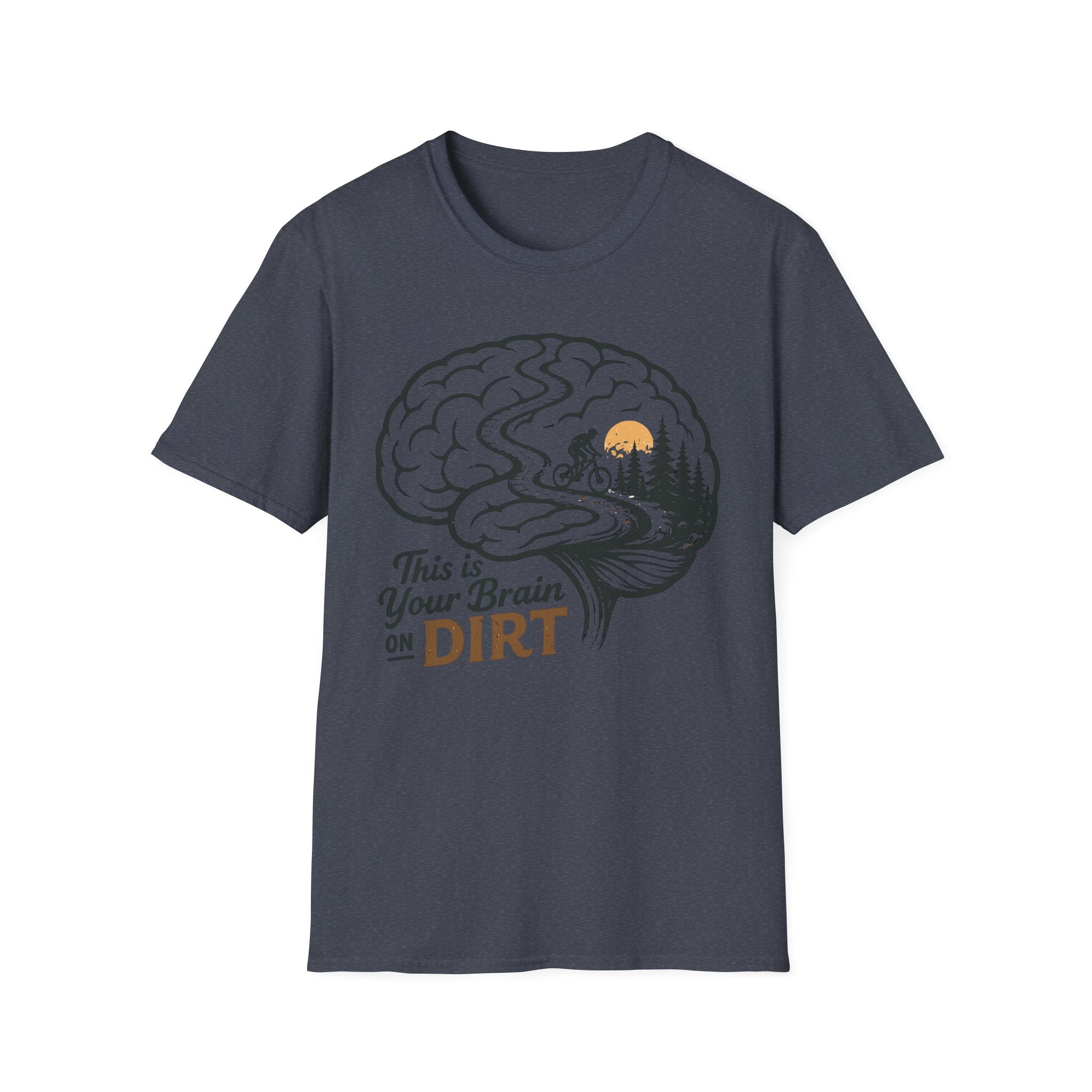 This Is Your Brain On Dirt T-Shirt
