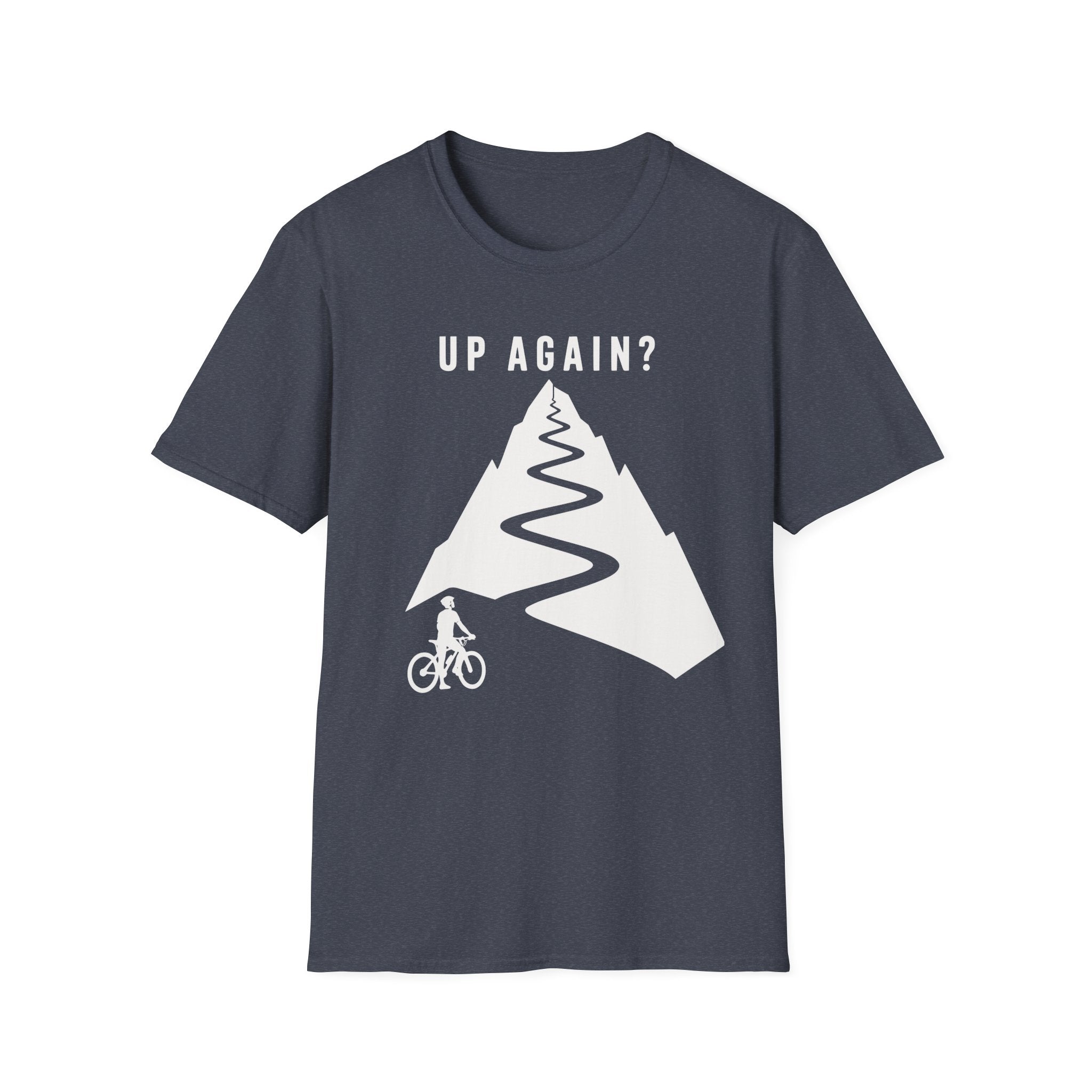 Up Again? T-Shirt