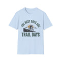 Best Days Are Trail Days T-Shirt