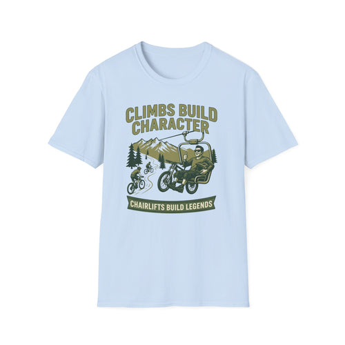 Climbs Build Character T-Shirt