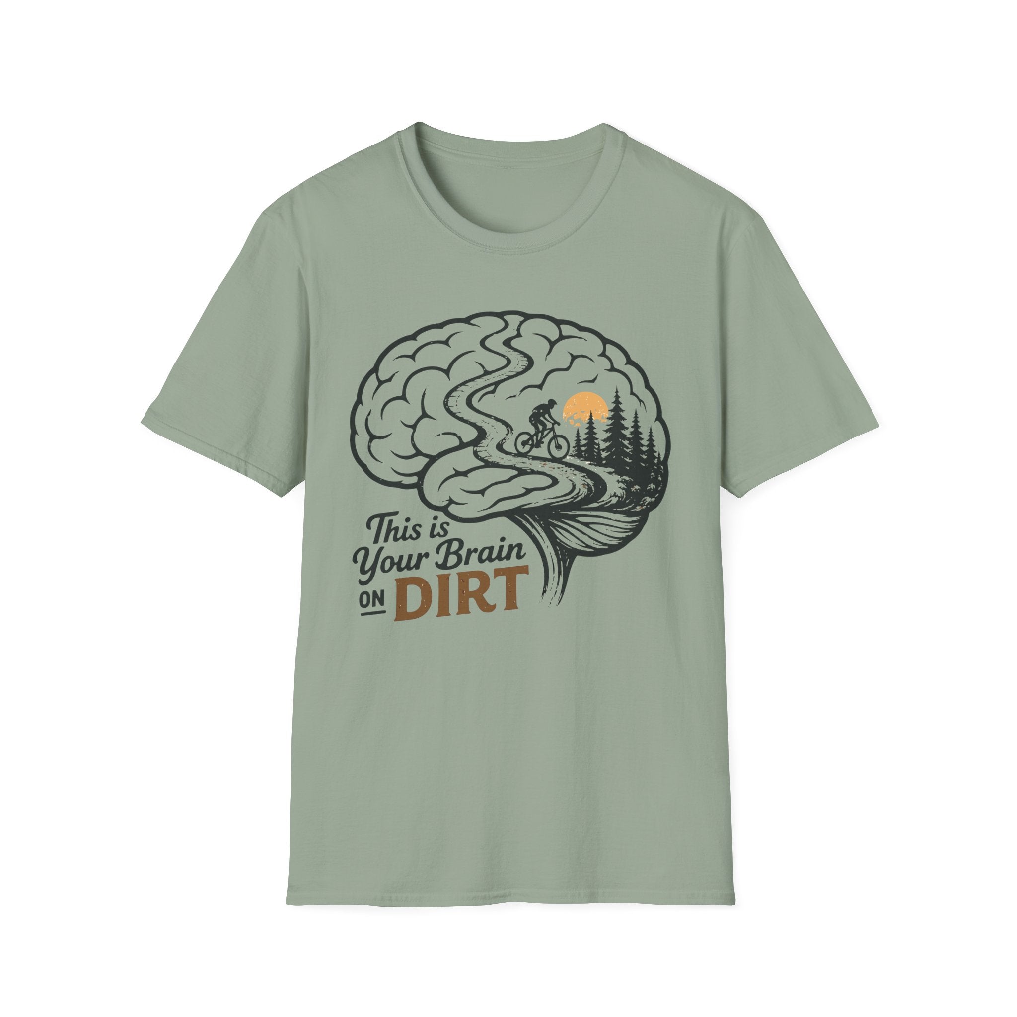 This Is Your Brain On Dirt T-Shirt