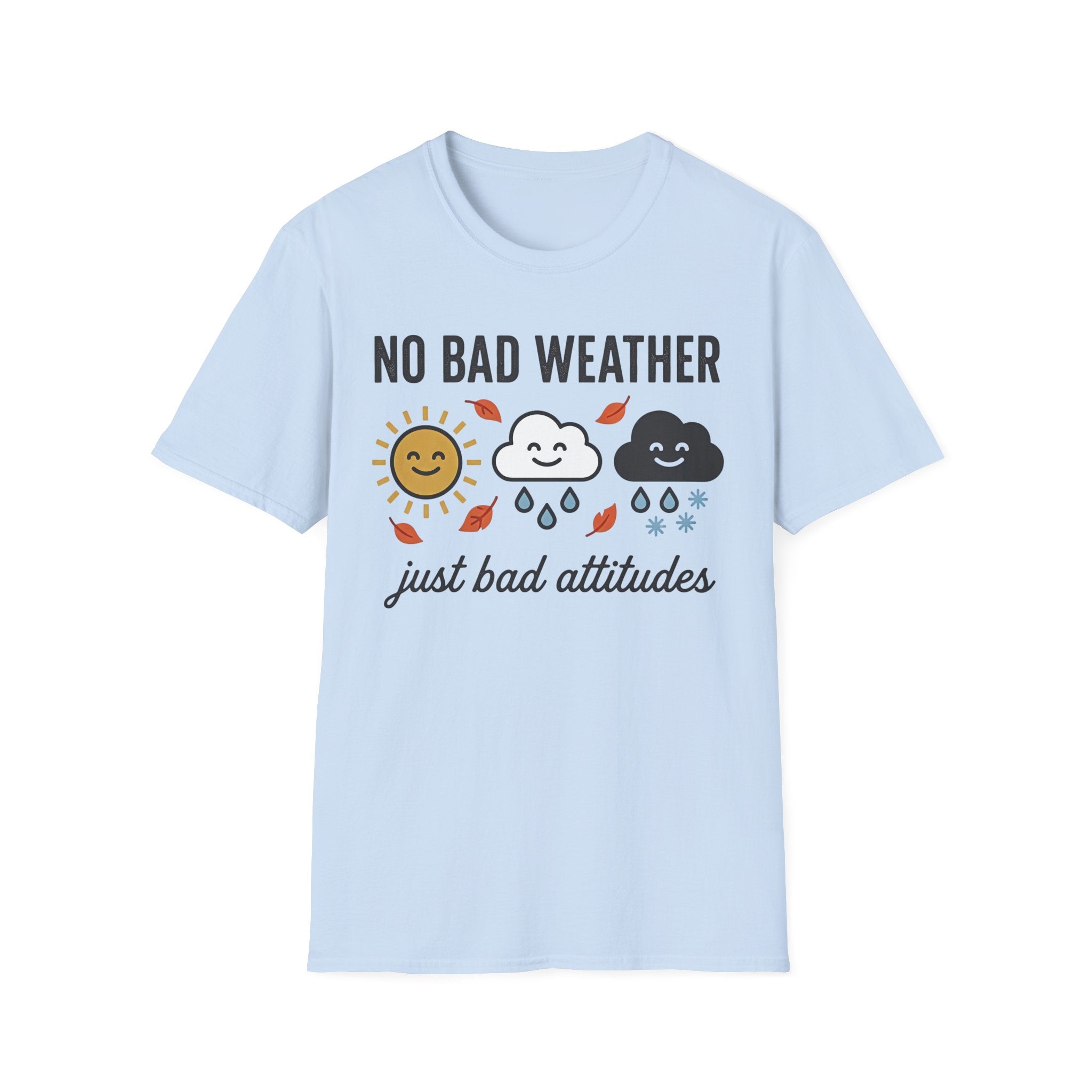 No Bad Weather T-Shirt