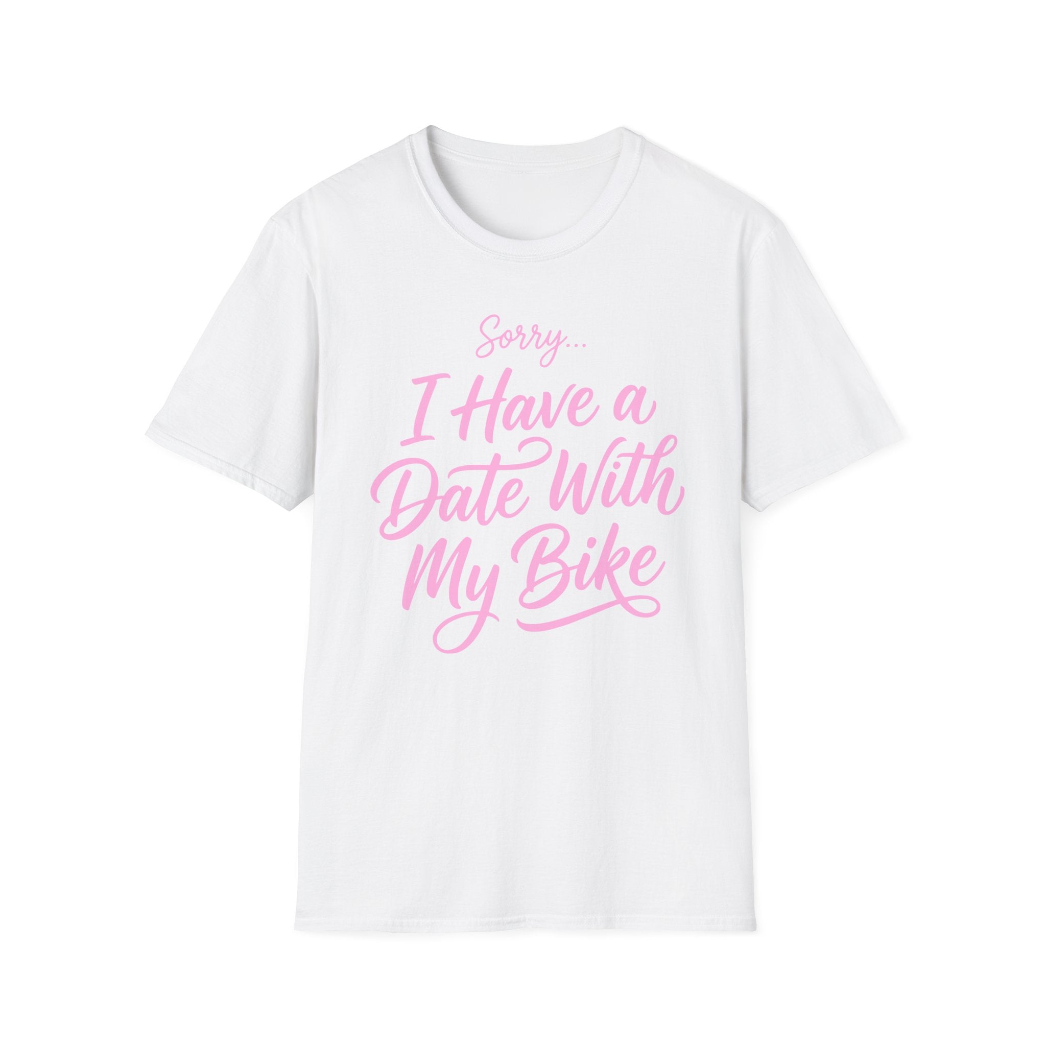 Sorry, I Have A Date T-Shirt
