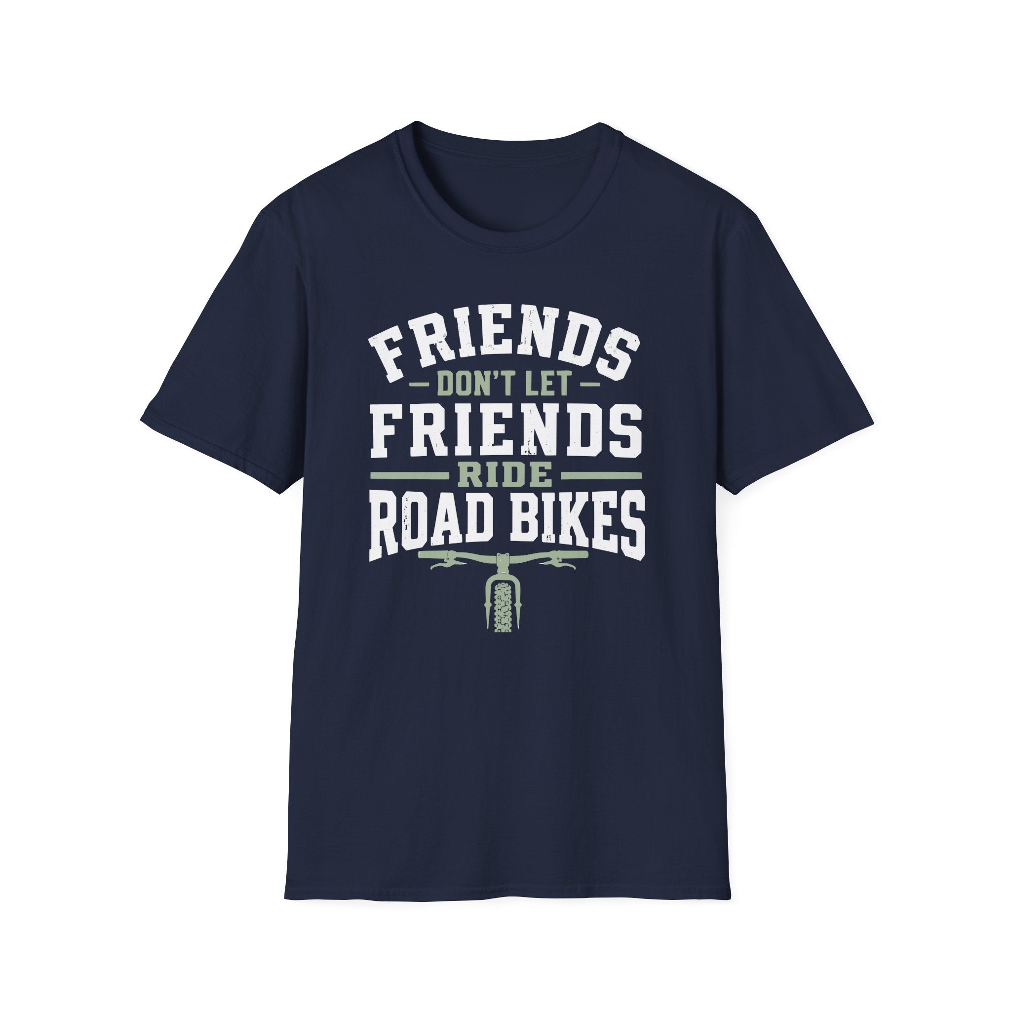 Friends Don't Let Friends T-Shirt