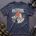 Altitude Gets Me High T-Shirt - AspenCrestOutdoors