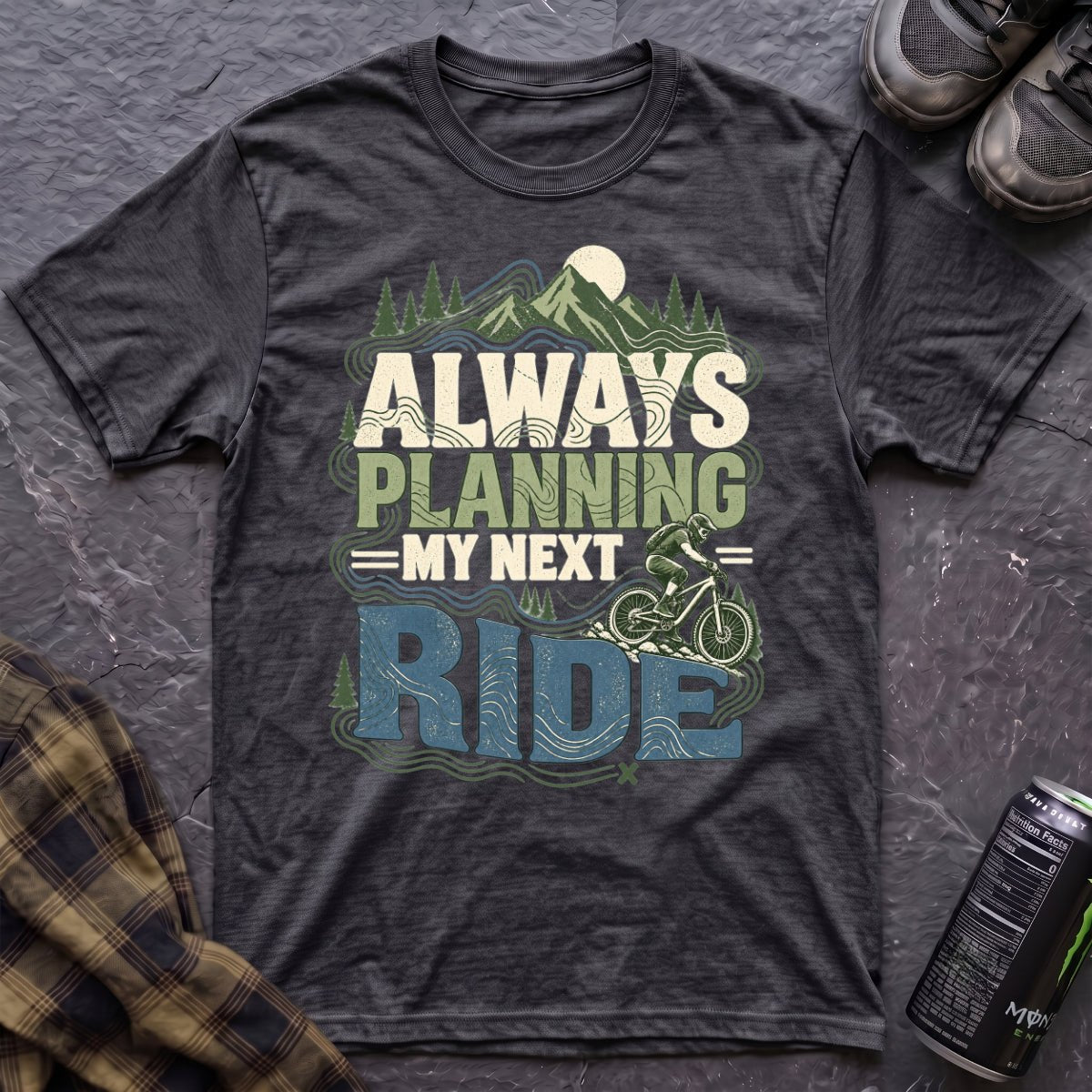 Always planning My Next Ride T-Shirt - AspenCrestOutdoors