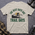 Best Days Are Trail Days T-Shirt - AspenCrestOutdoors