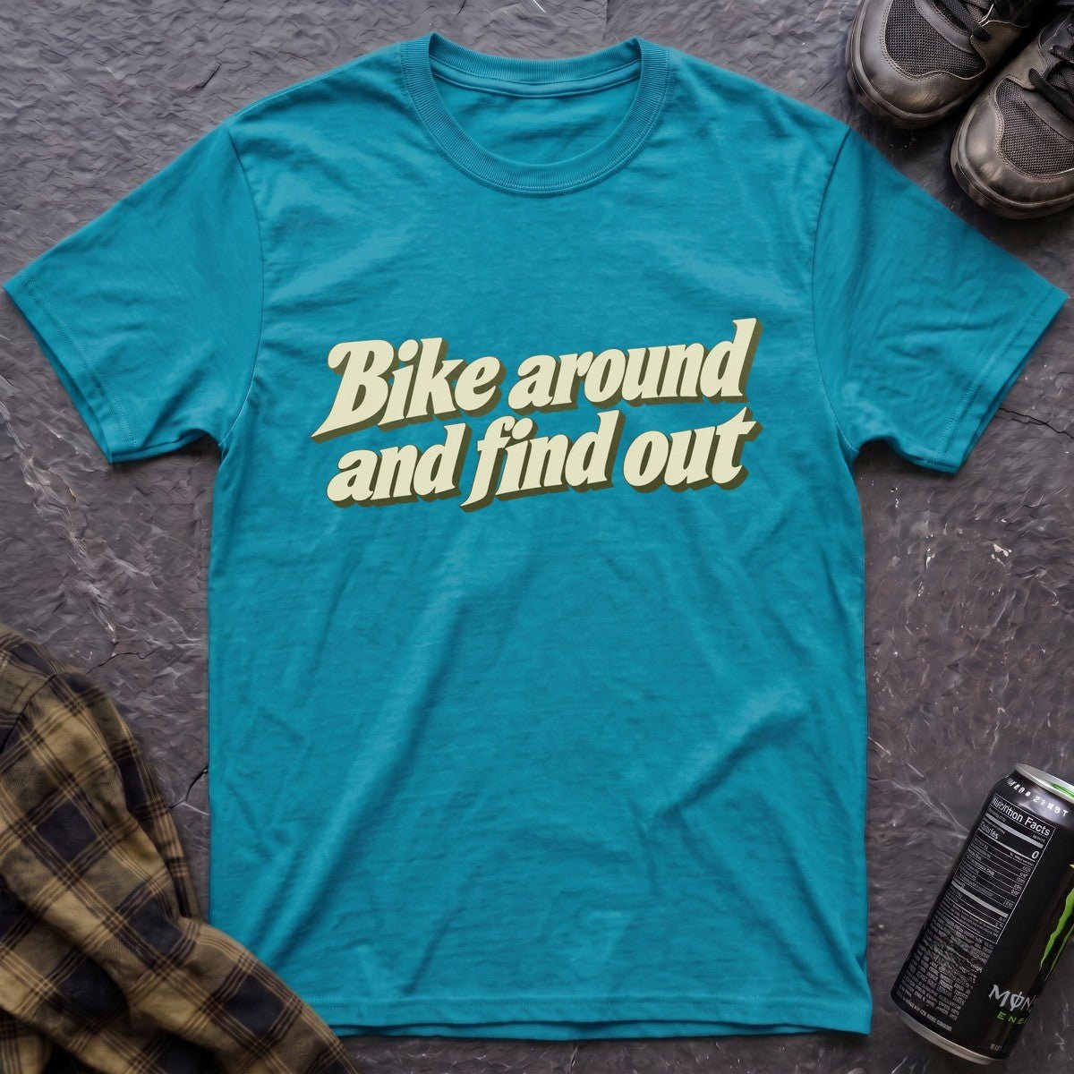 Bike Around and Find Out T-Shirt - AspenCrestOutdoors