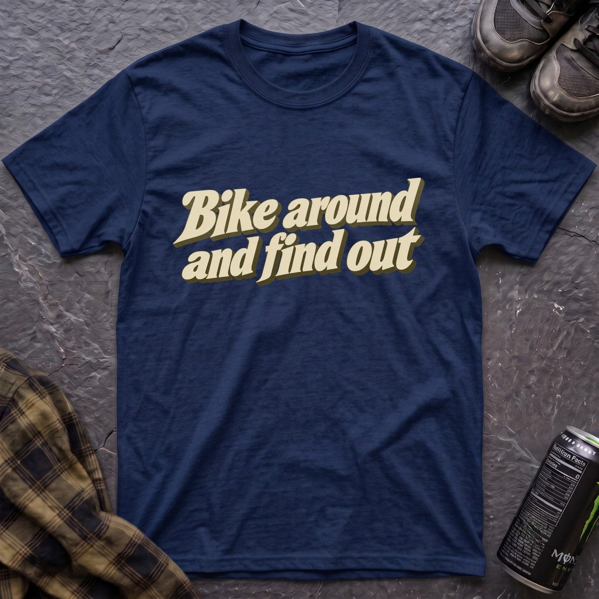 Bike Around and Find Out T-Shirt - AspenCrestOutdoors