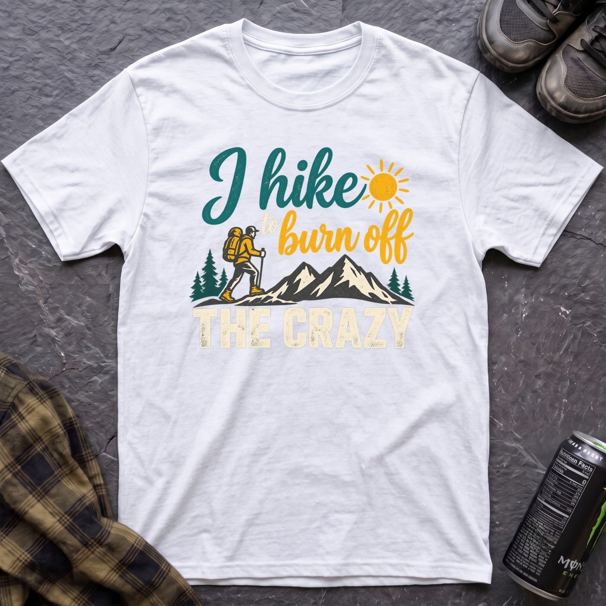 Burn Off the Crazy T-Shirt - AspenCrestOutdoors