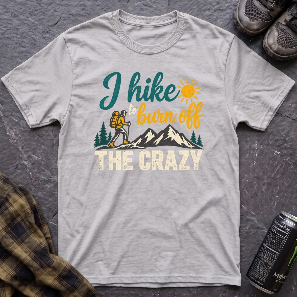 Burn Off the Crazy T-Shirt - AspenCrestOutdoors