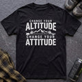 Change Your Altitude T-Shirt - AspenCrestOutdoors