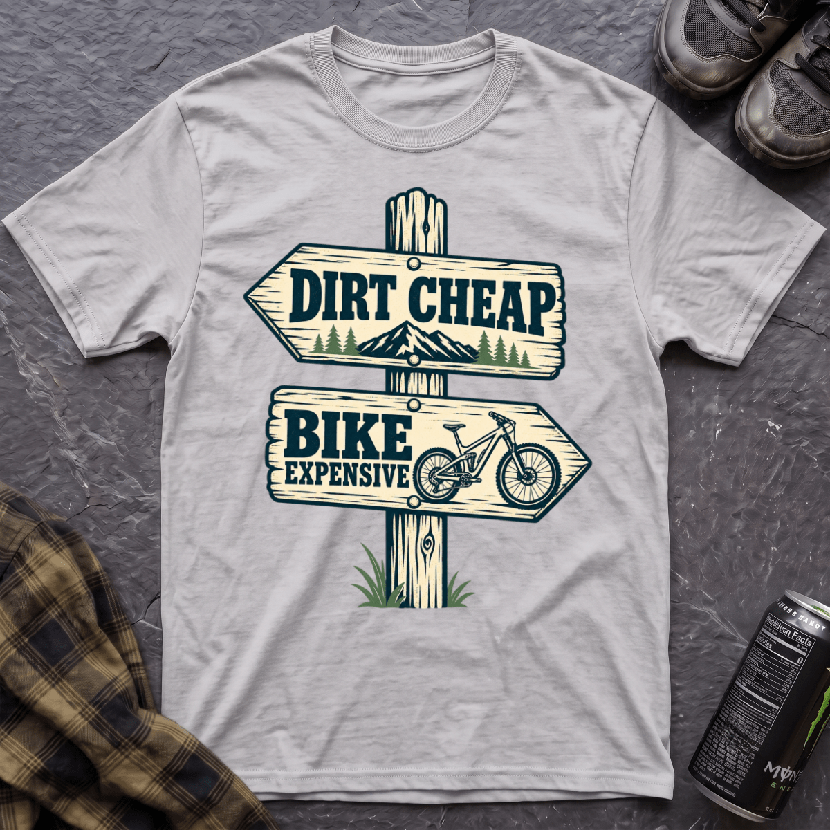 Dirt Cheap T-Shirt - AspenCrestOutdoors