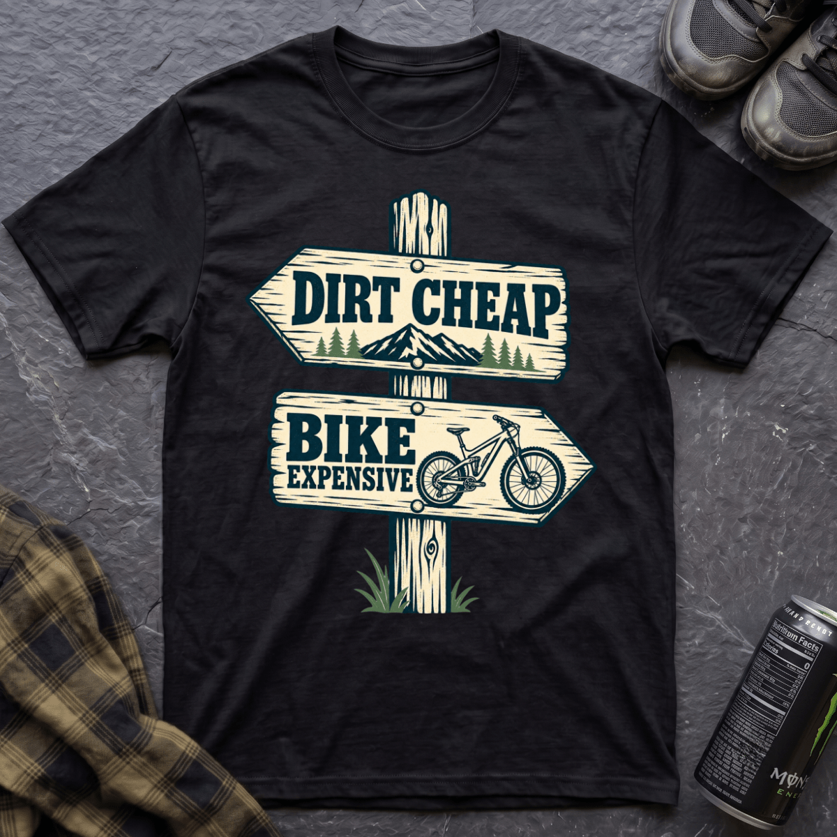 Dirt Cheap T-Shirt - AspenCrestOutdoors
