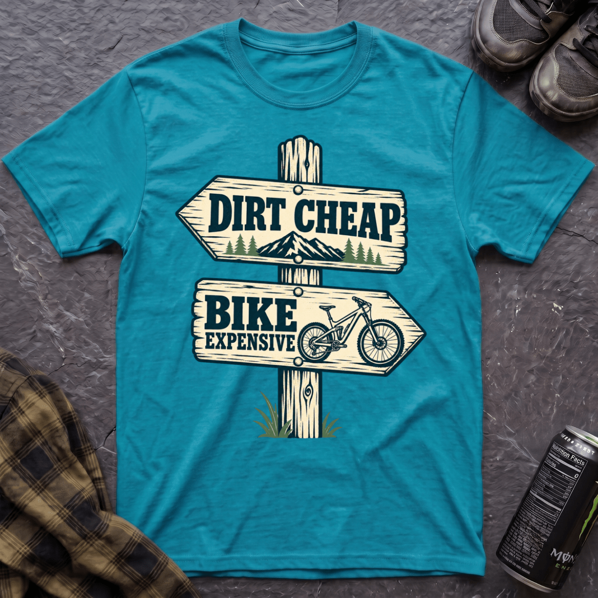 Dirt Cheap T-Shirt - AspenCrestOutdoors