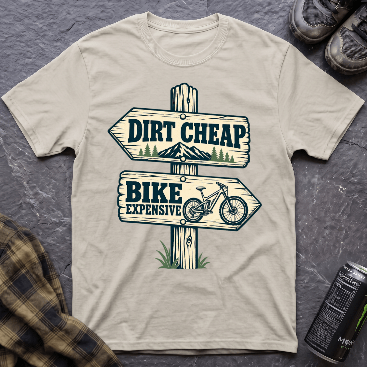 Dirt Cheap T-Shirt - AspenCrestOutdoors