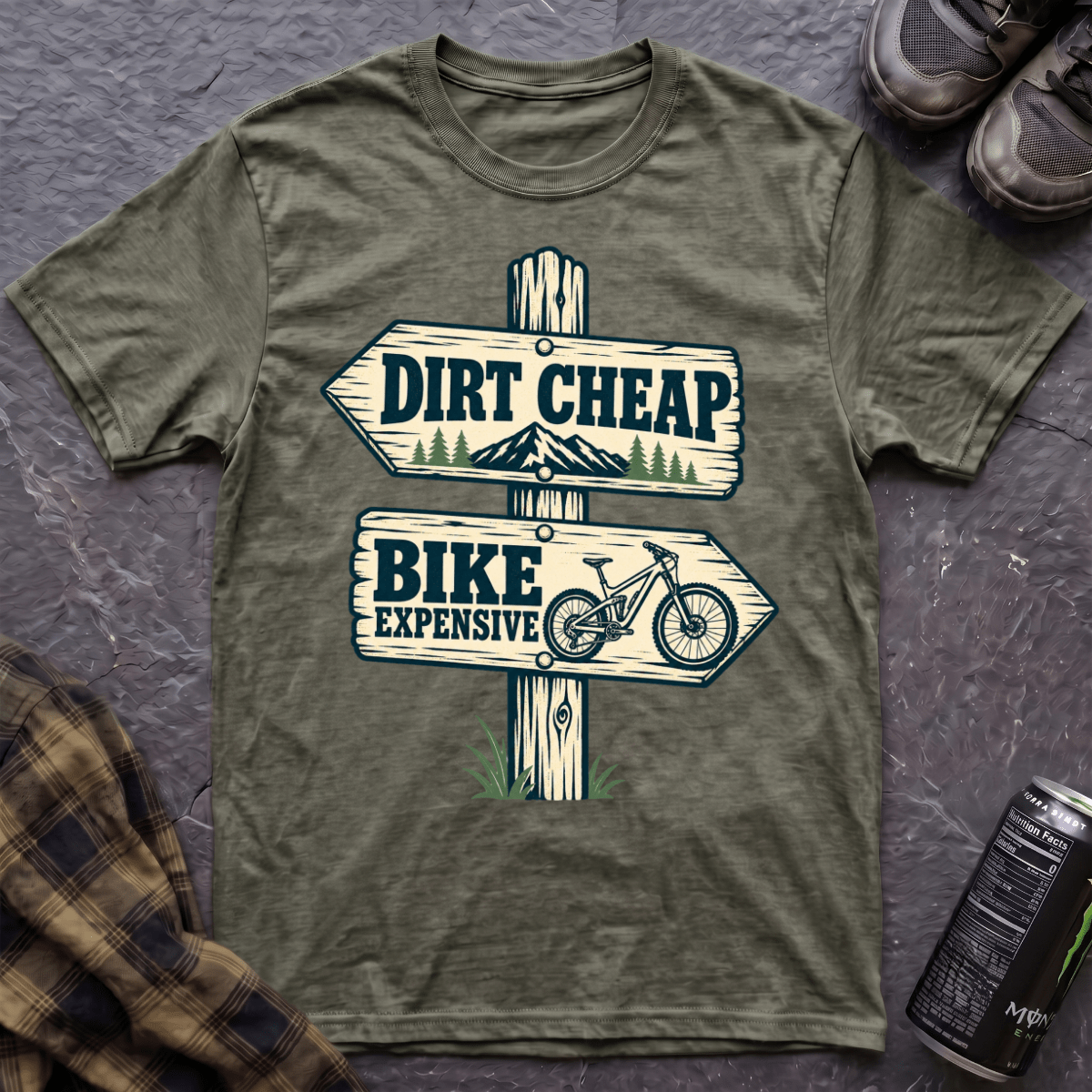 Dirt Cheap T-Shirt - AspenCrestOutdoors