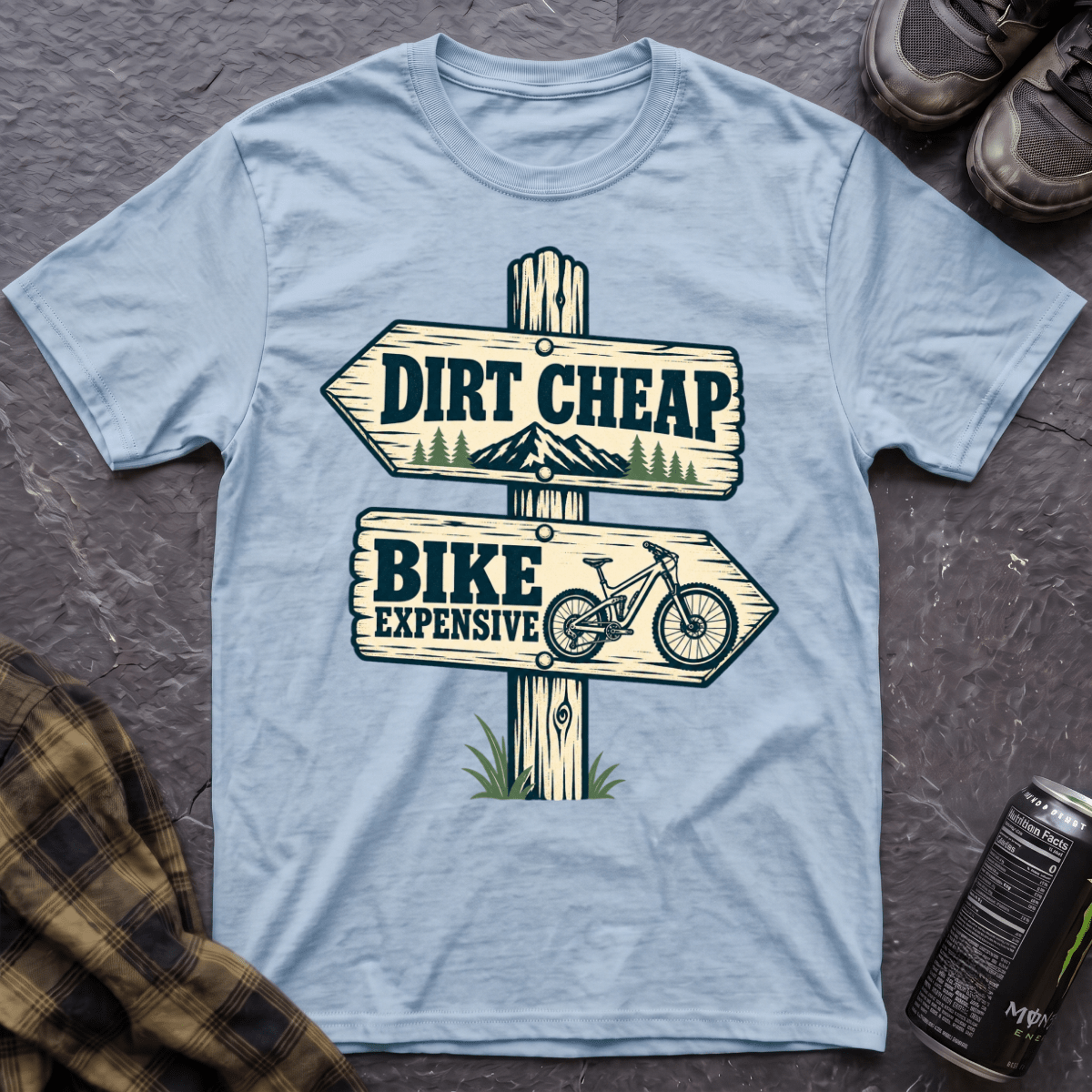 Dirt Cheap T-Shirt - AspenCrestOutdoors