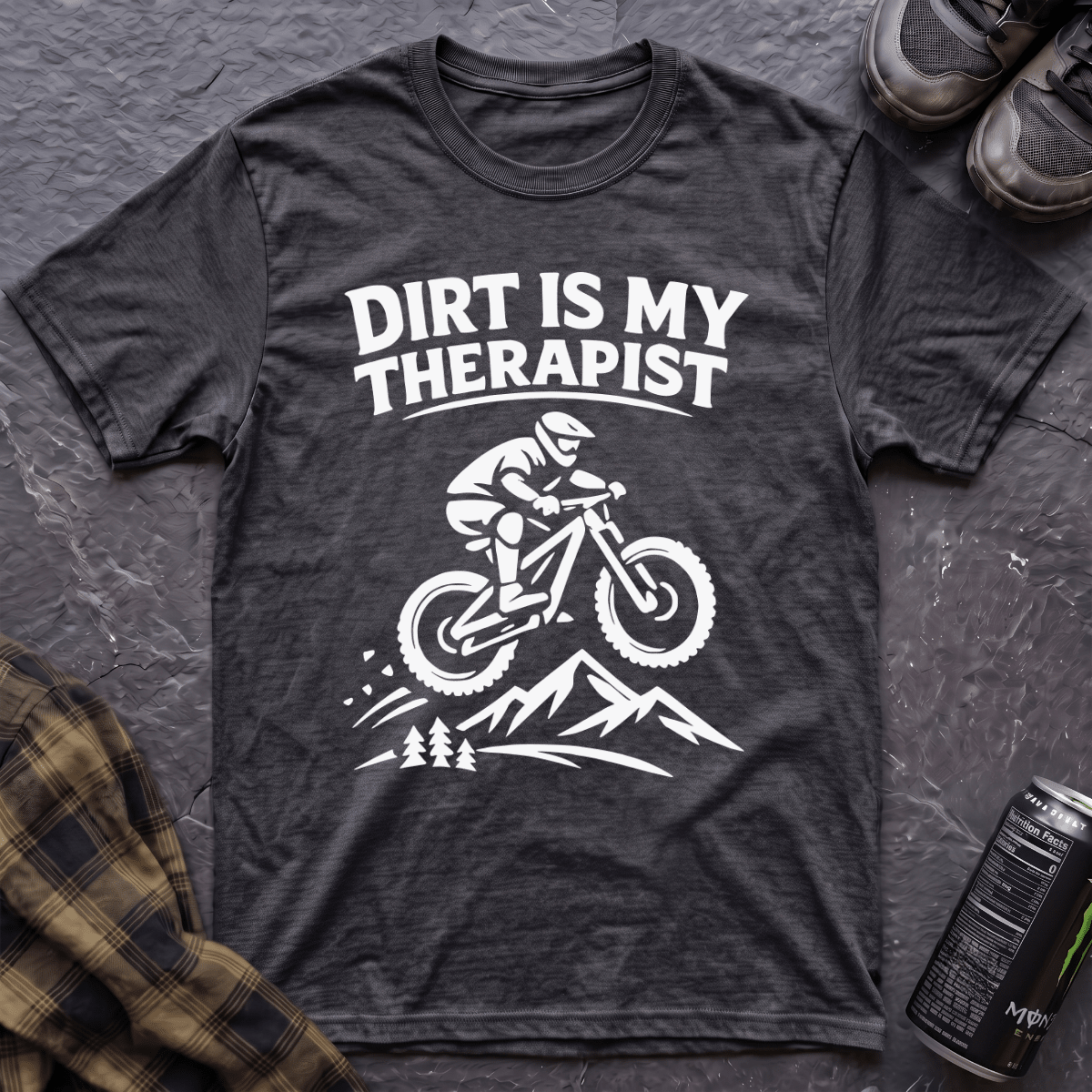 Dirt Is My Therapist T-Shirt - AspenCrestOutdoors