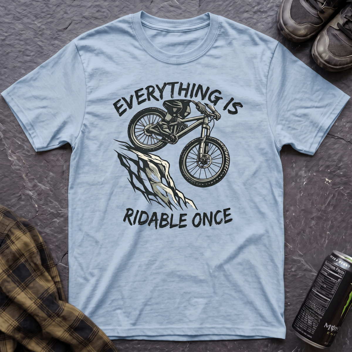 Everything Is Ridable Once T-Shirt - AspenCrestOutdoors