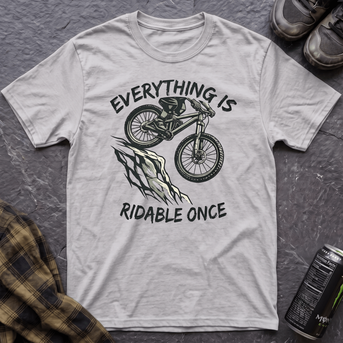 Everything Is Ridable Once T-Shirt - AspenCrestOutdoors