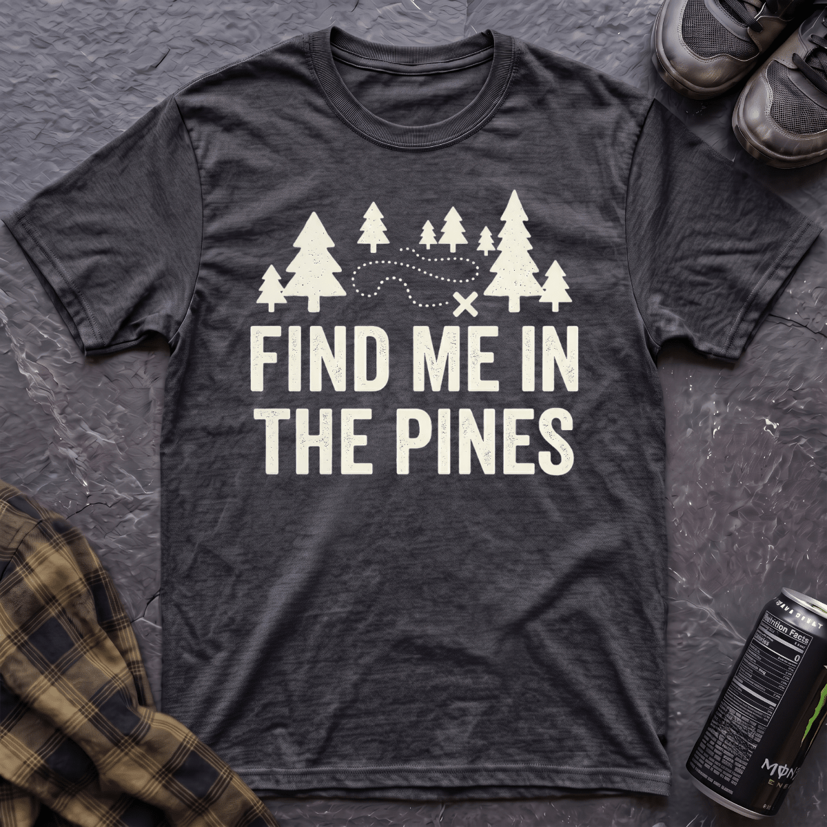 Find Me In The Pines T-Shirt - AspenCrestOutdoors