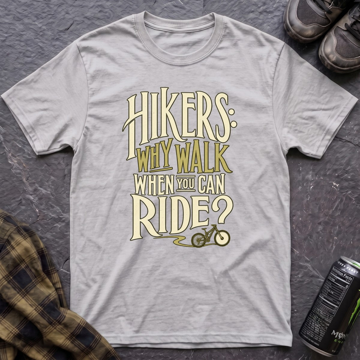 Hikers Why Walk T-Shirt - AspenCrestOutdoors