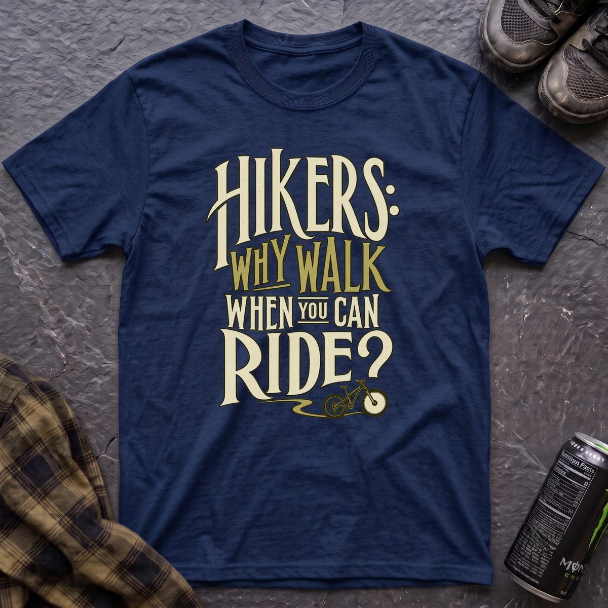 Hikers Why Walk T-Shirt - AspenCrestOutdoors