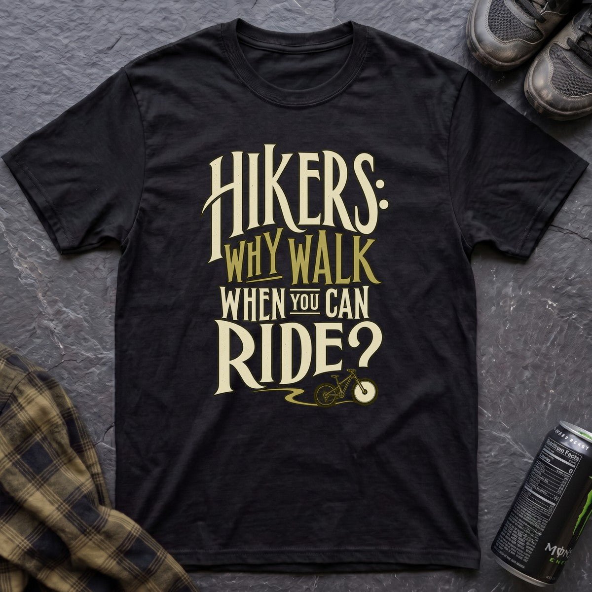 Hikers Why Walk T-Shirt - AspenCrestOutdoors